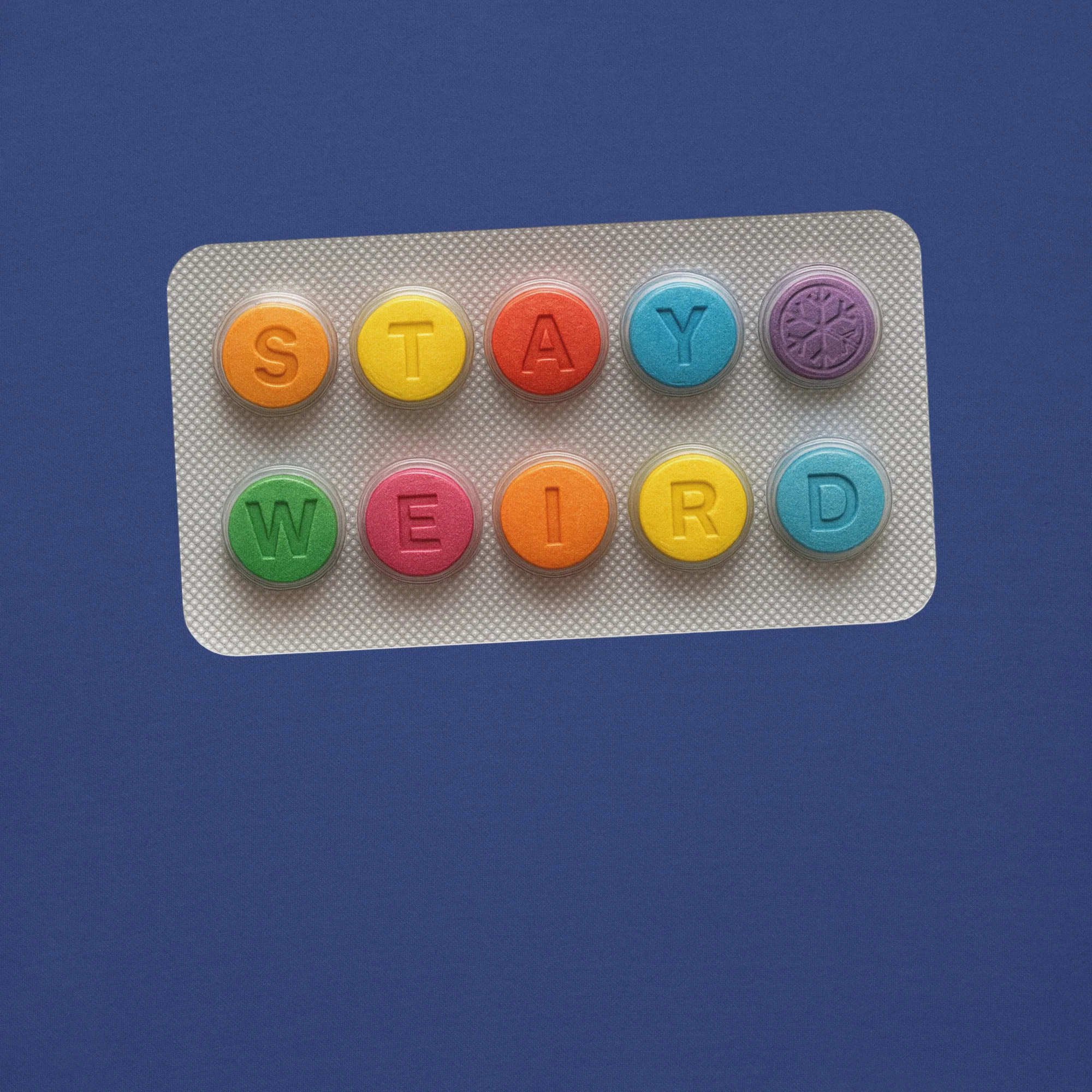 Stay Weird Pills Sweatshirt - Image 21