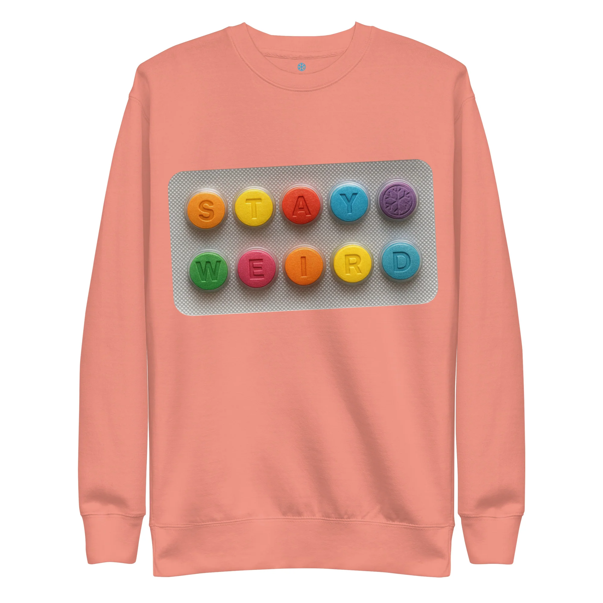 Stay Weird Pills Sweatshirt - Image 38