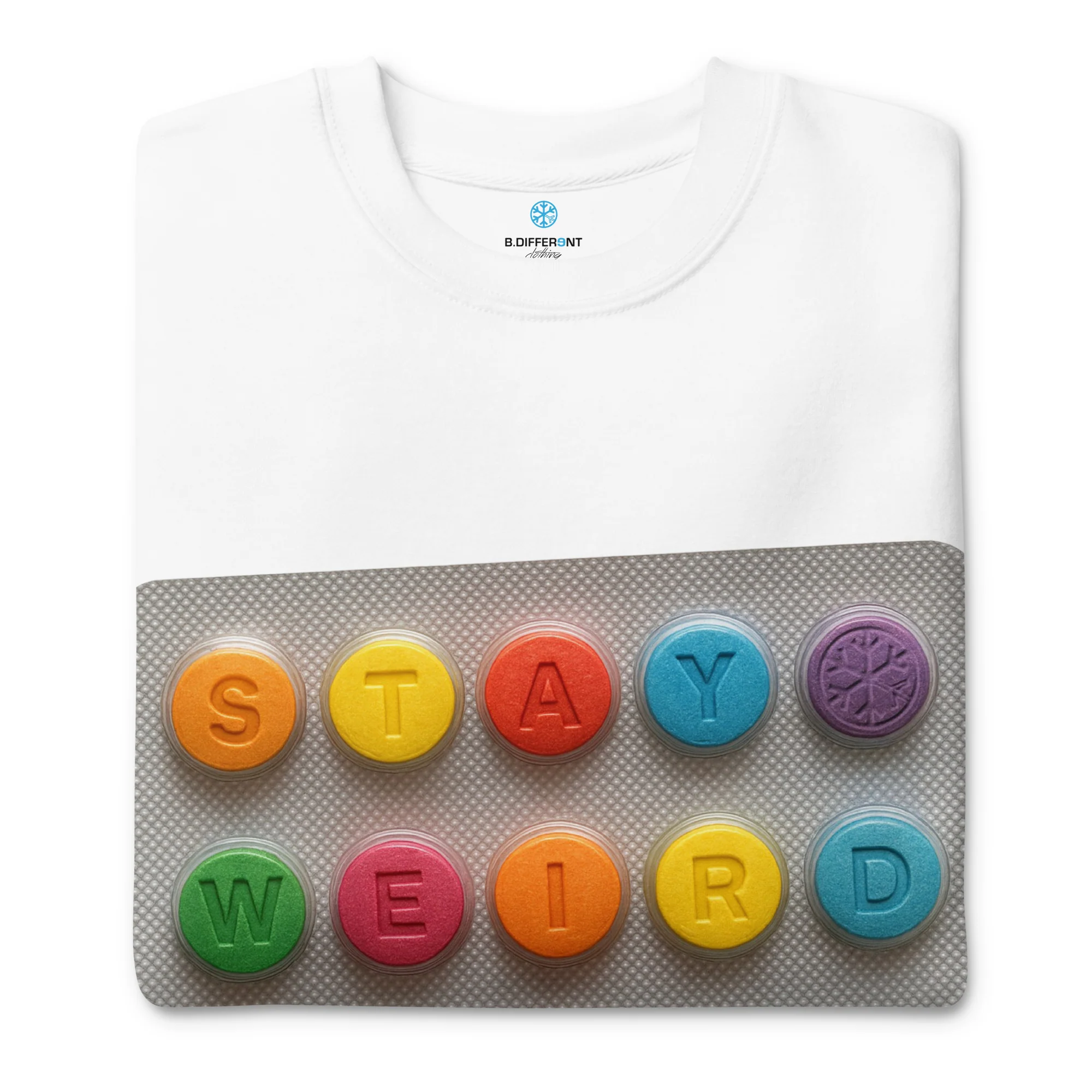 Stay Weird Pills Sweatshirt - Image 52
