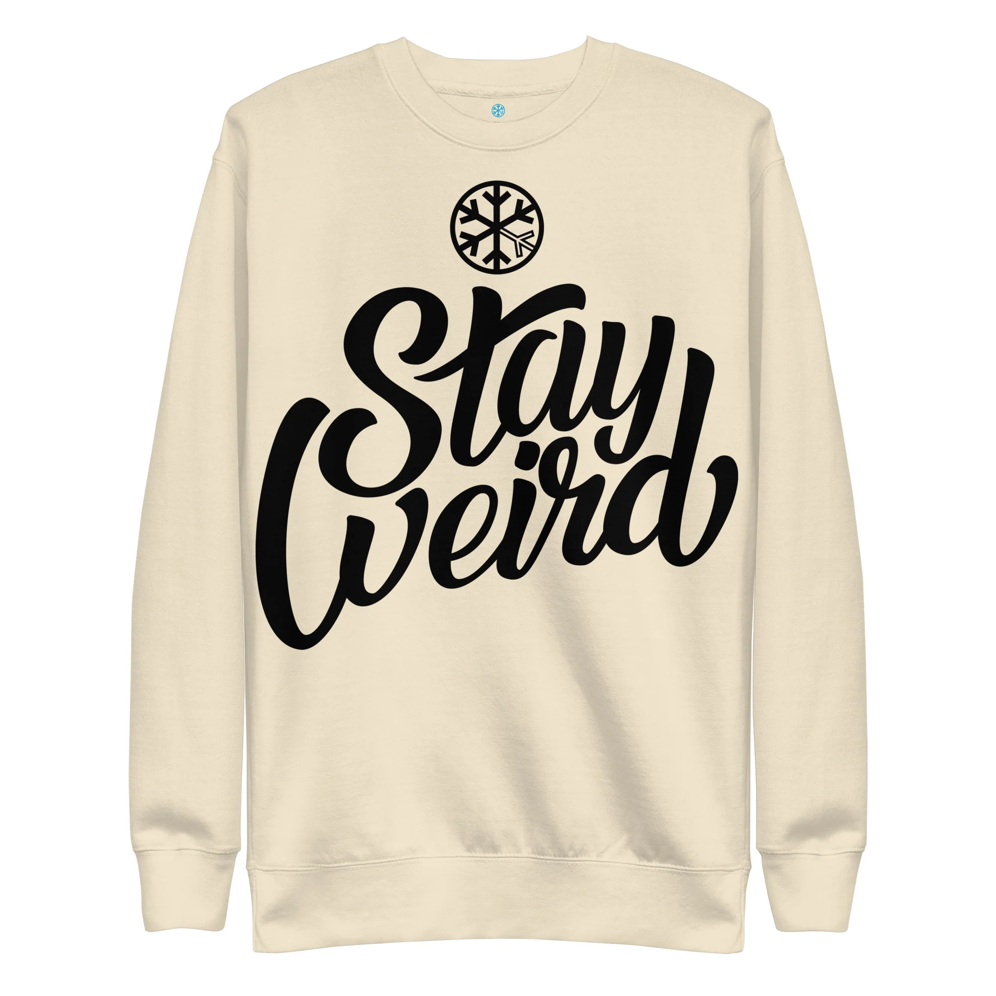 Stay Weird Sweatshirt - Image 27