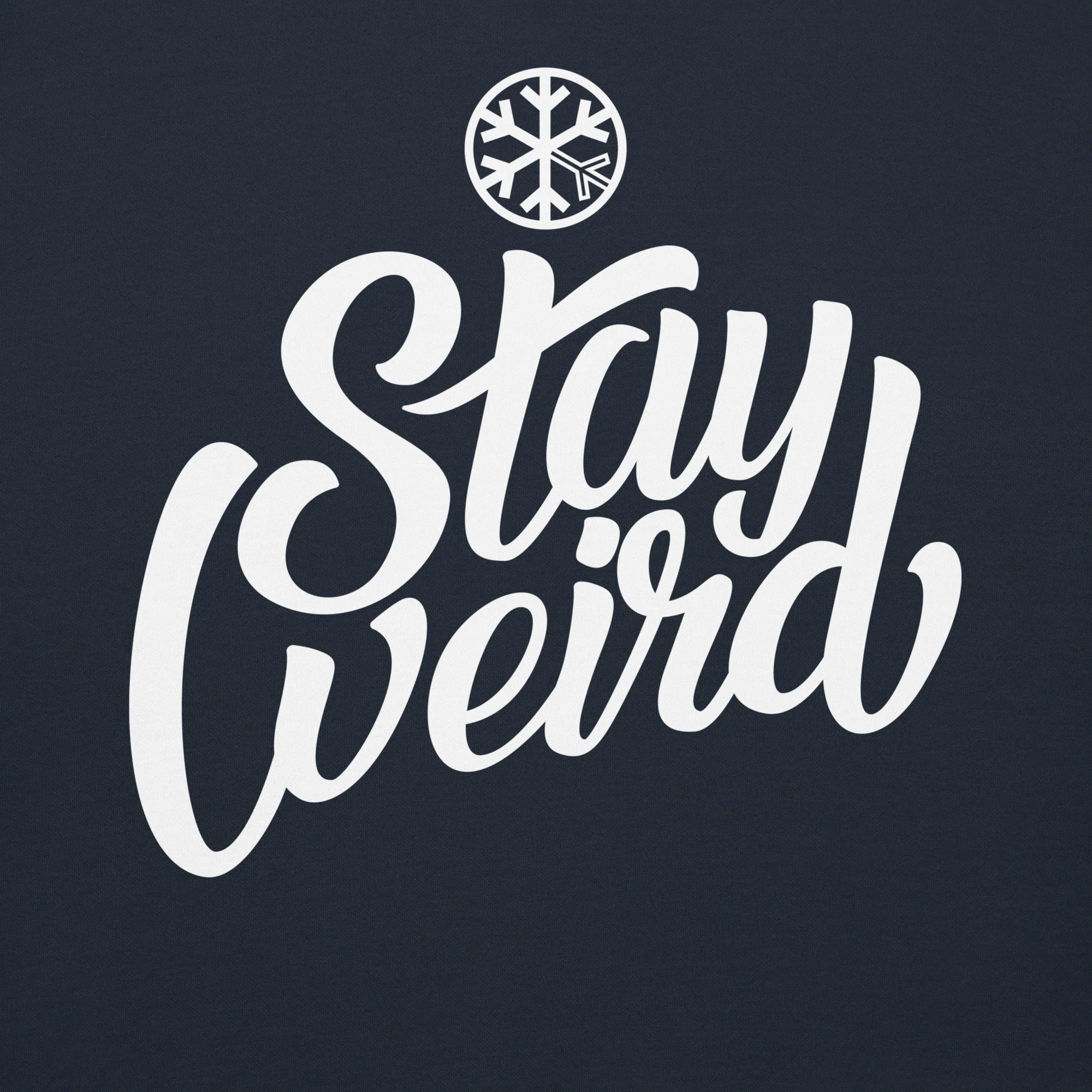 Stay Weird Sweatshirt - Image 40