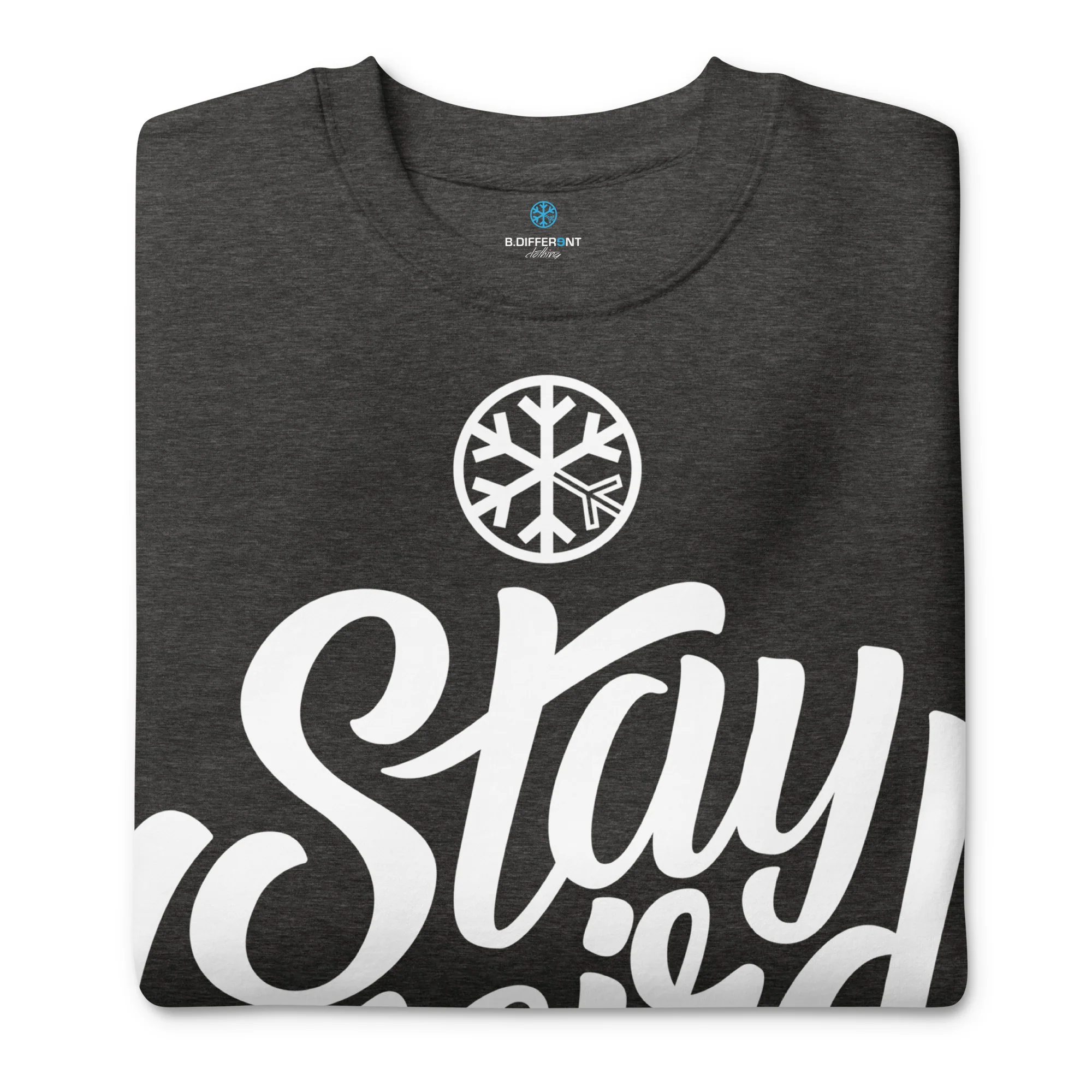 Stay Weird Sweatshirt - Image 53