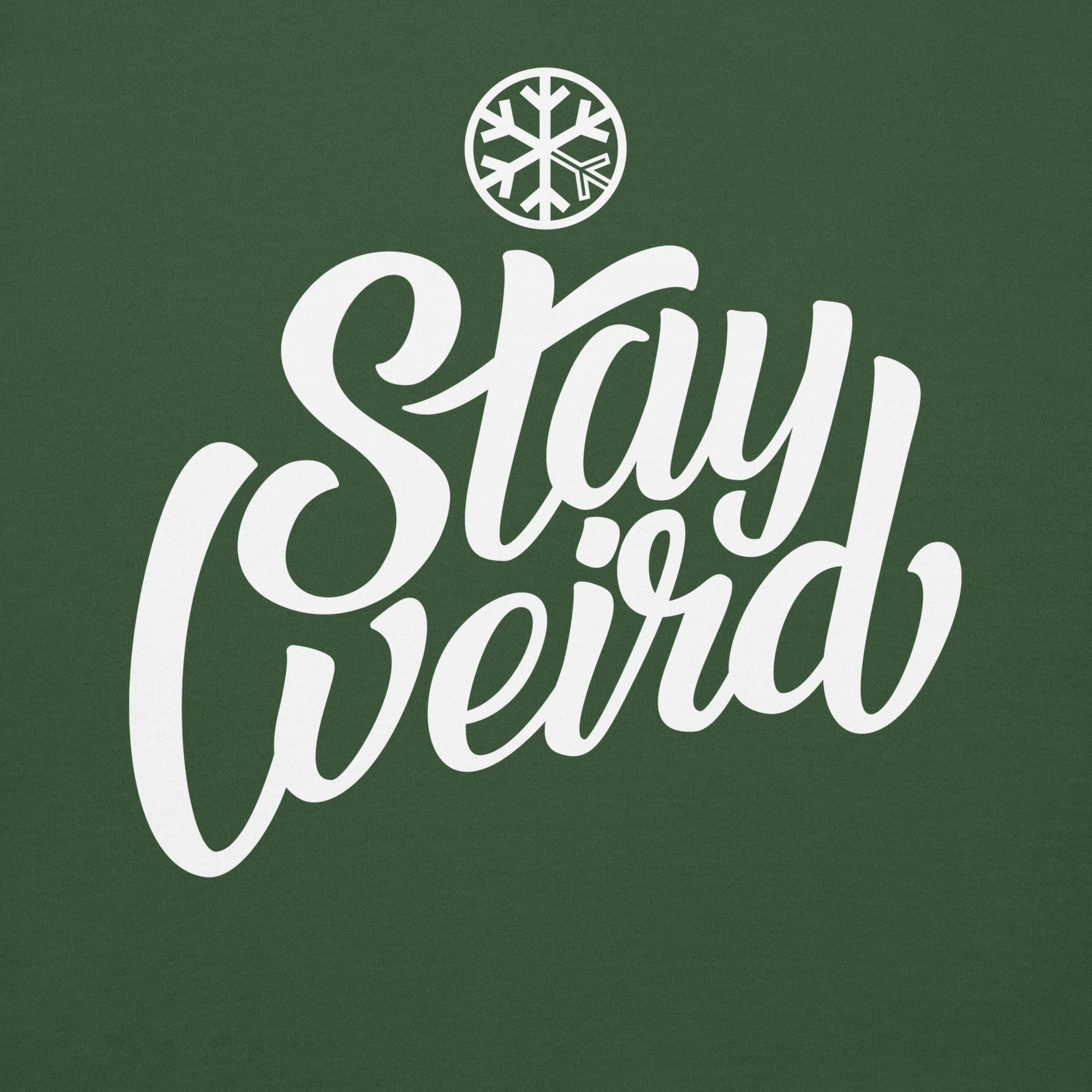 Stay Weird Sweatshirt - Image 58