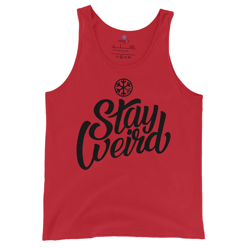 Stay Weird Tank Top - Image 10