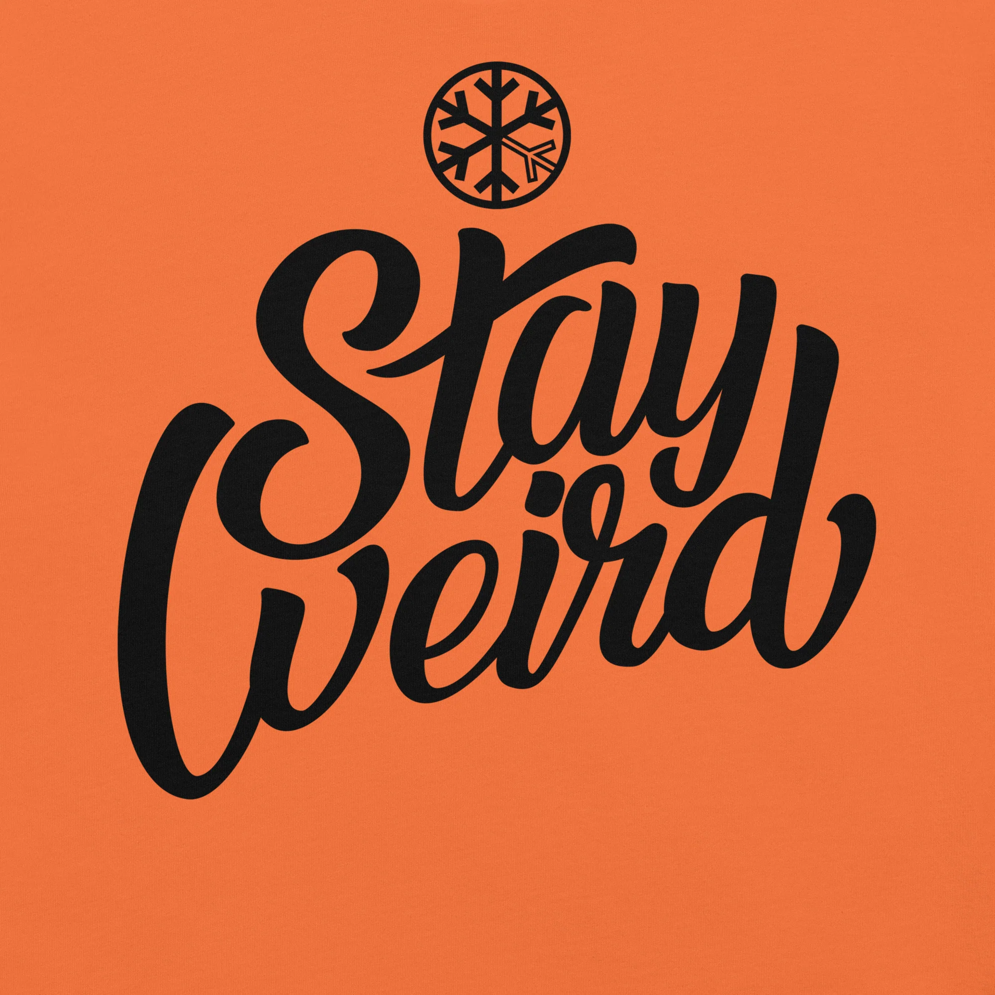 Stay Weird Tee - Image 57