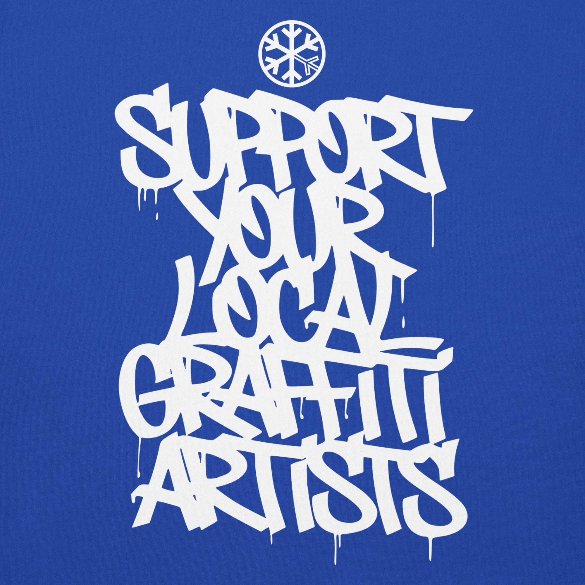 Support Your Local Graffiti Artists Hoodie - Image 26