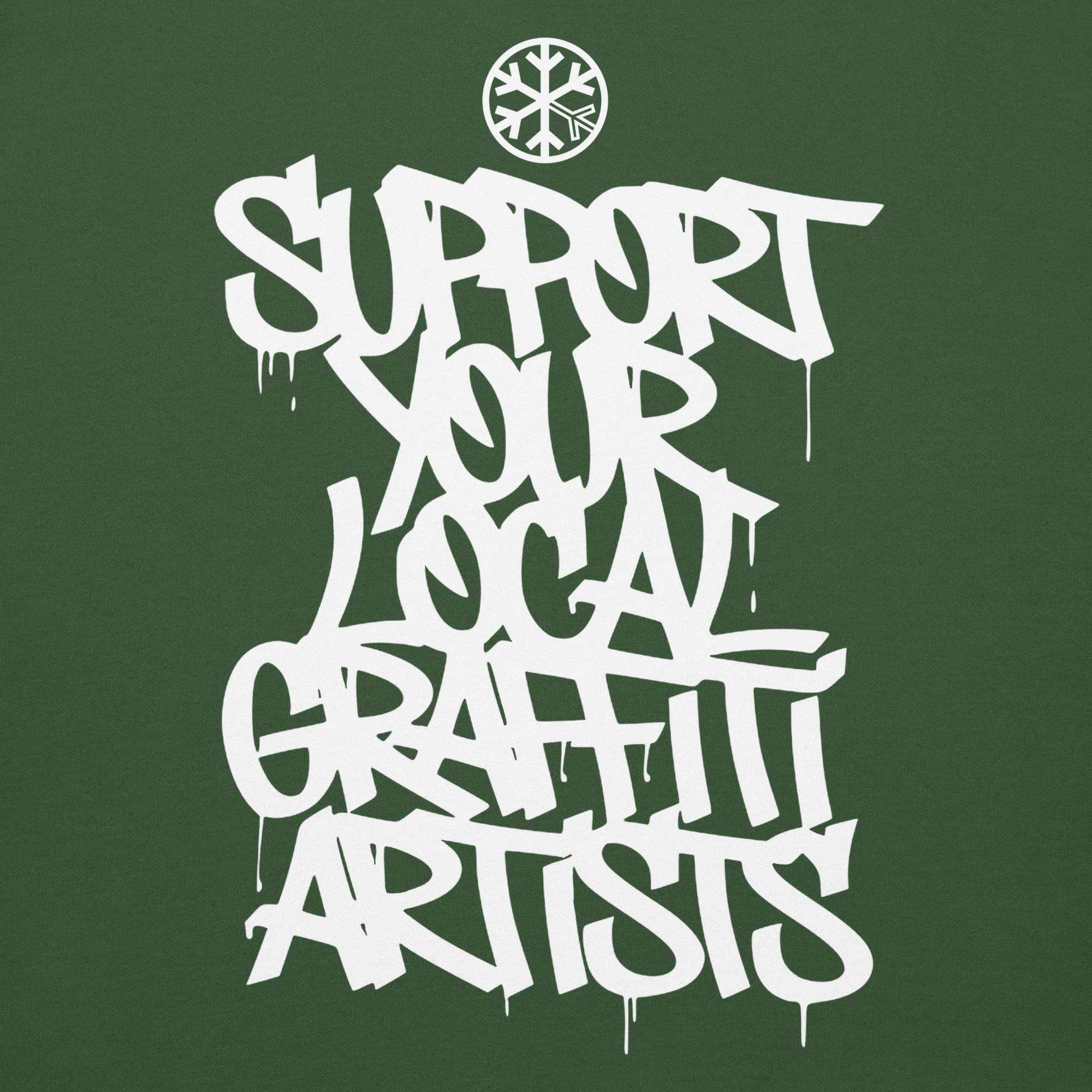 Support Your Local Graffiti Artists Sweatshirt - Image 26