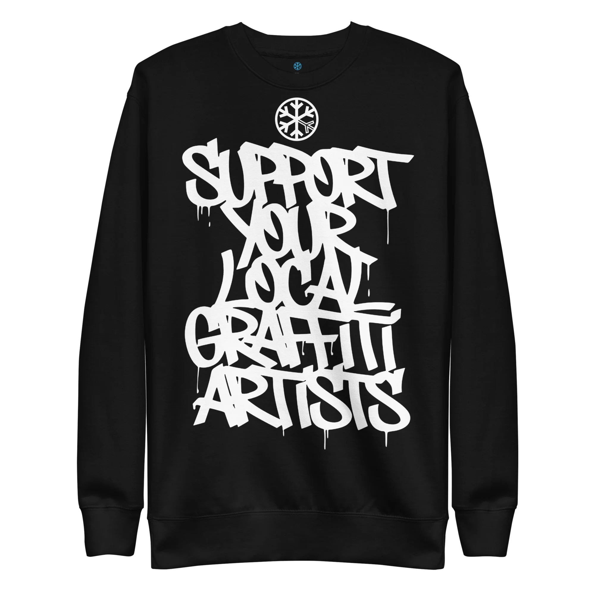 Support Your Local Graffiti Artists Sweatshirt - Image 7