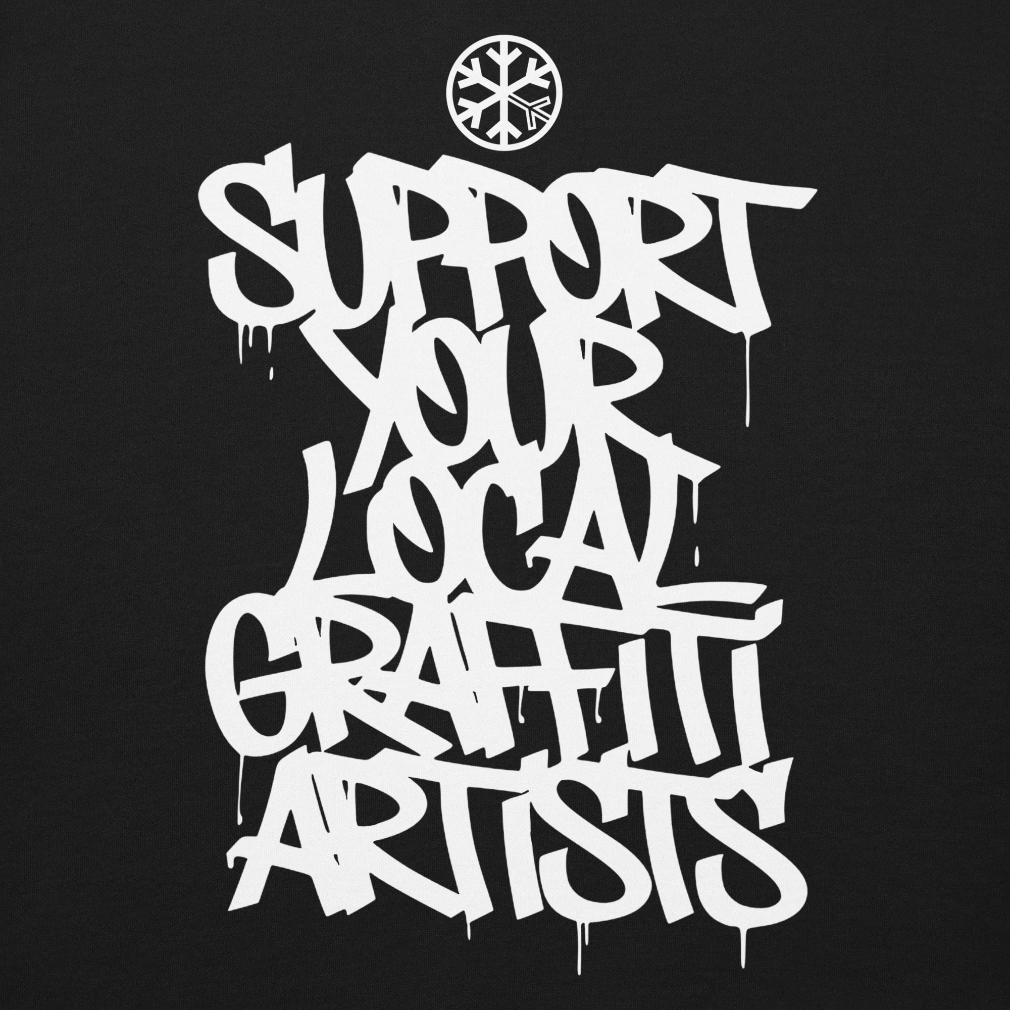 Support Your Local Graffiti Artists Sweatshirt - Image 8