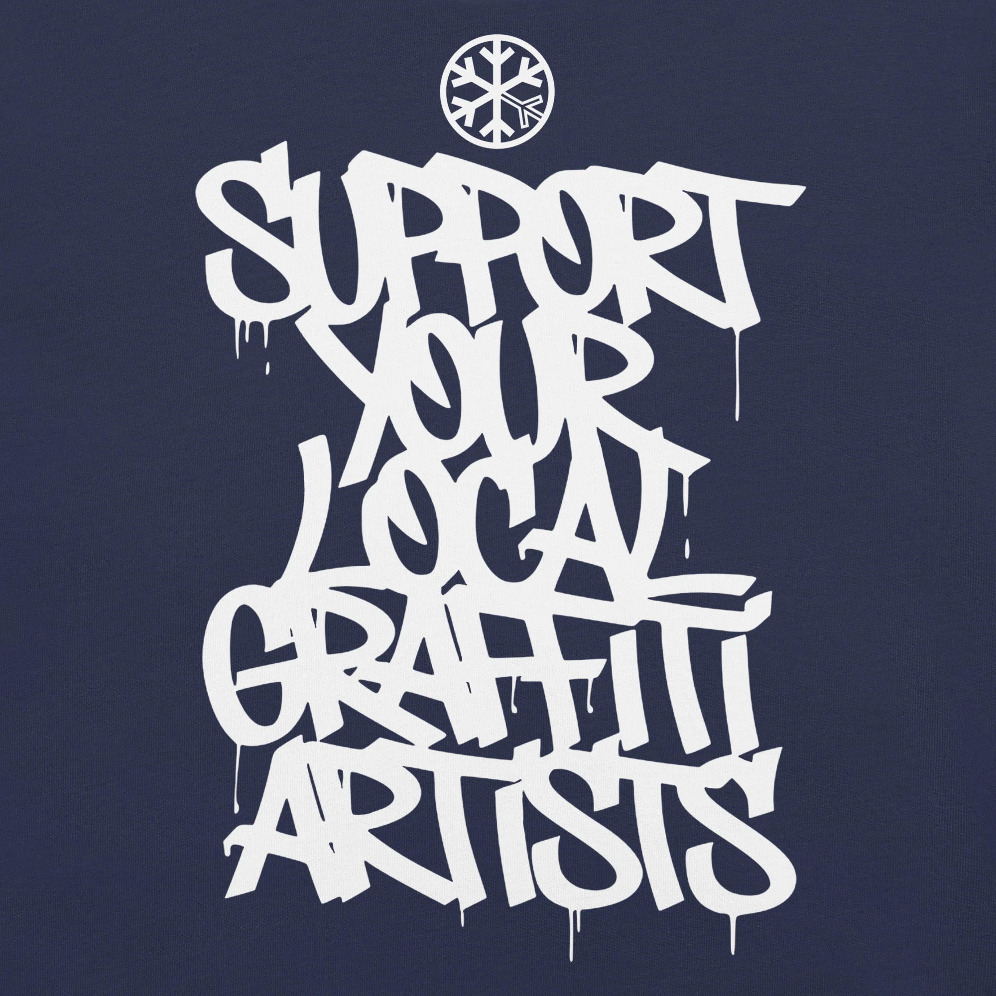 Support Your Local Graffiti Artists Tee - Image 15