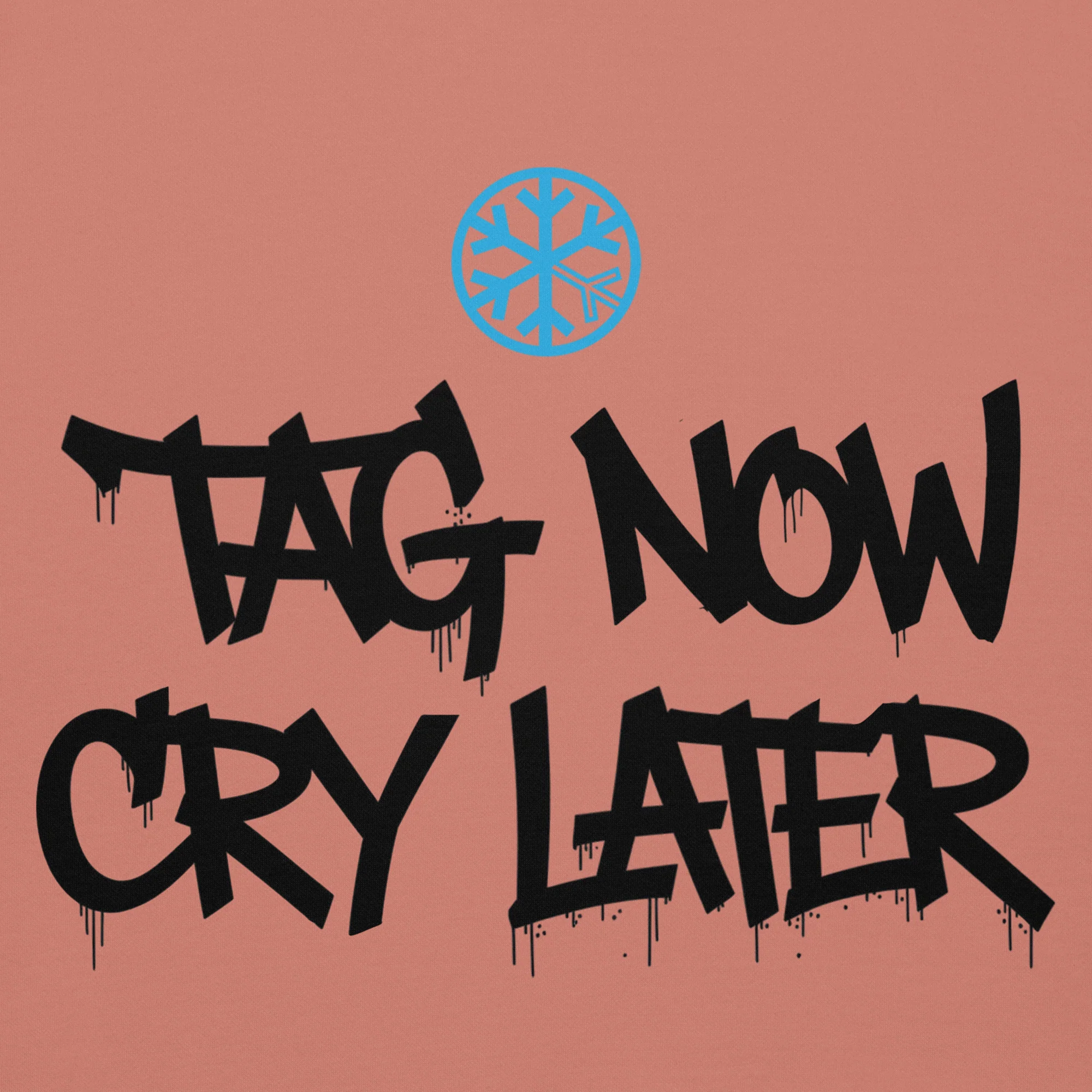 Tag Now Cry Later Graffiti Tag Hoodie - Image 14