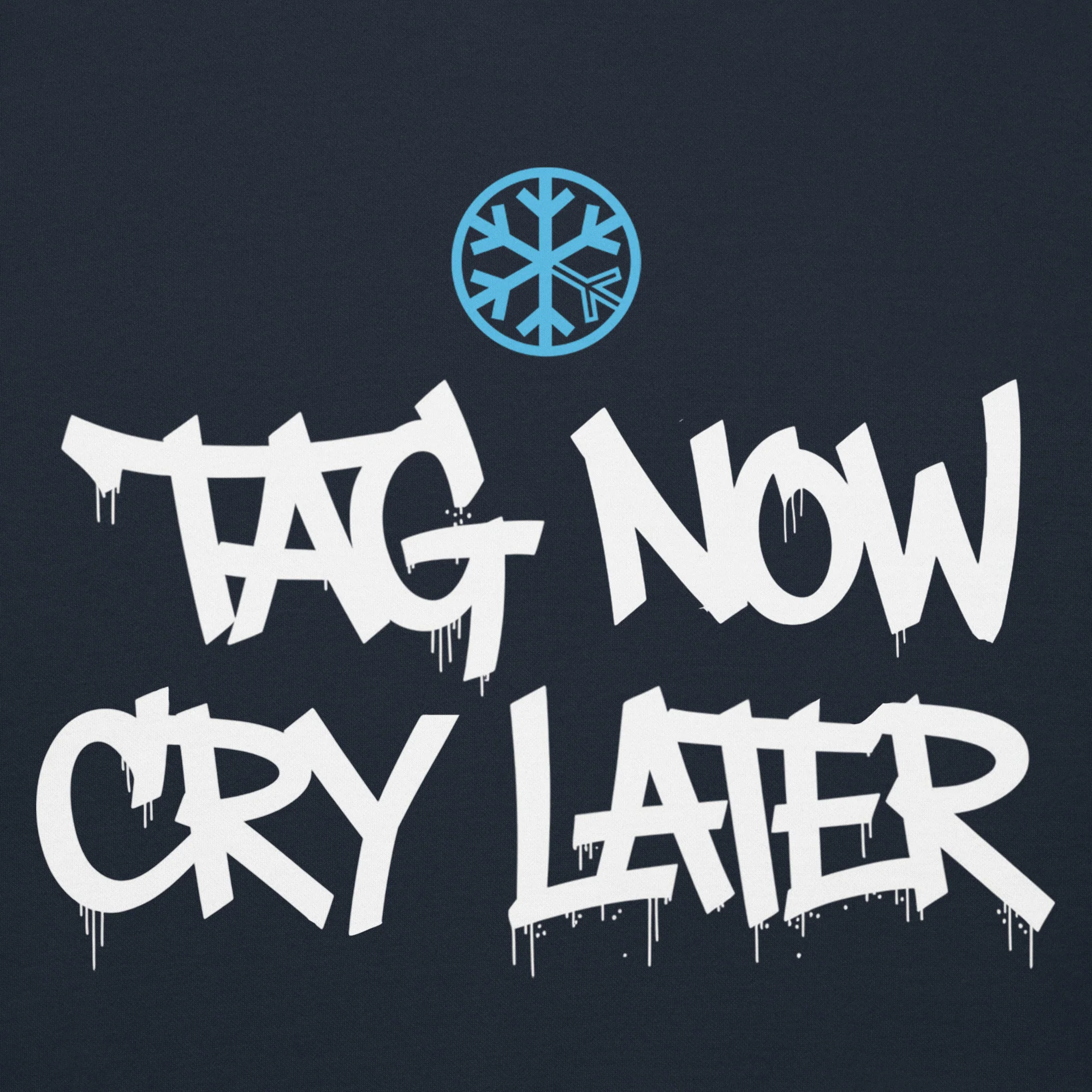 Tag Now Cry Later Graffiti Tag Hoodie - Image 32