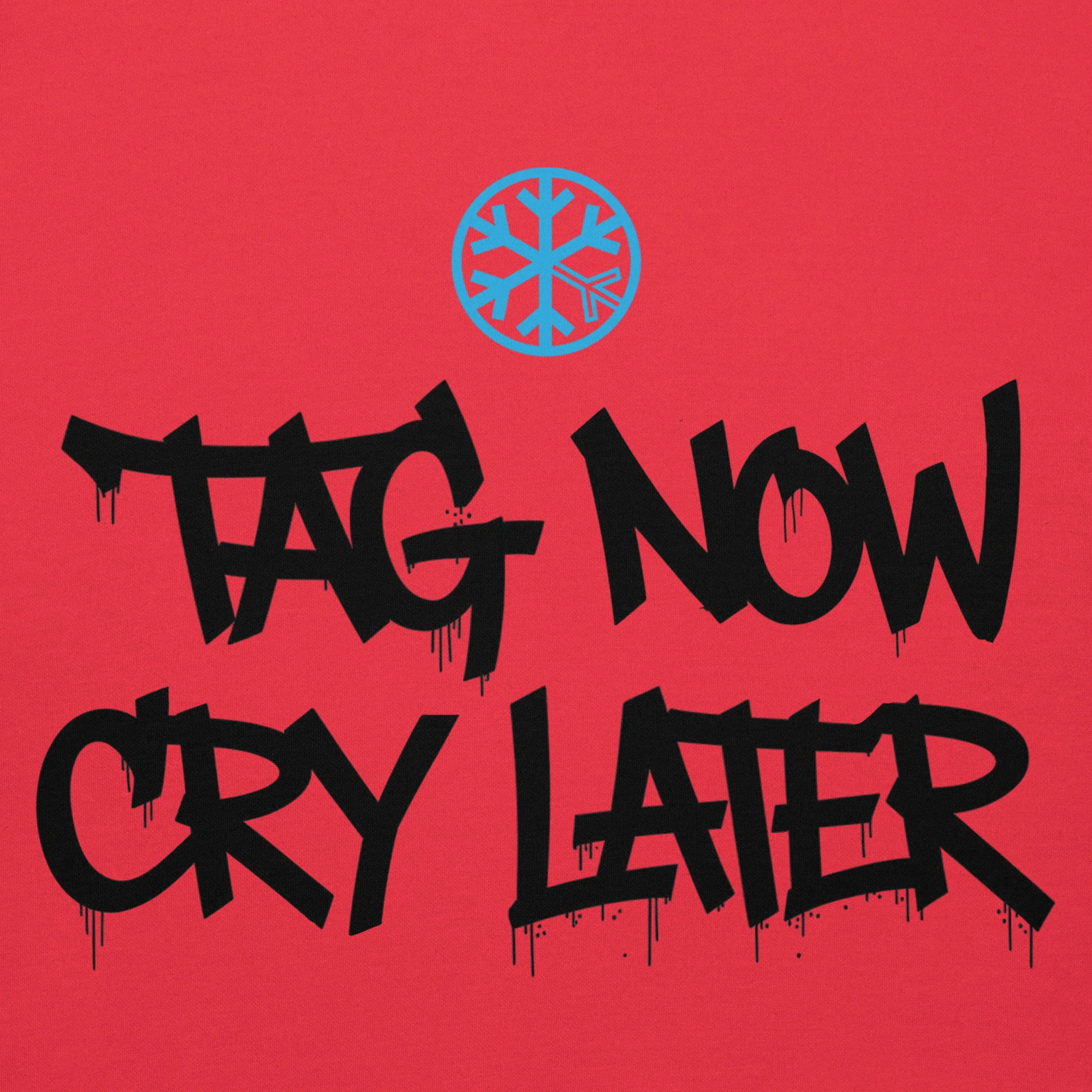 Tag Now Cry Later Graffiti Tag Hoodie - Image 8