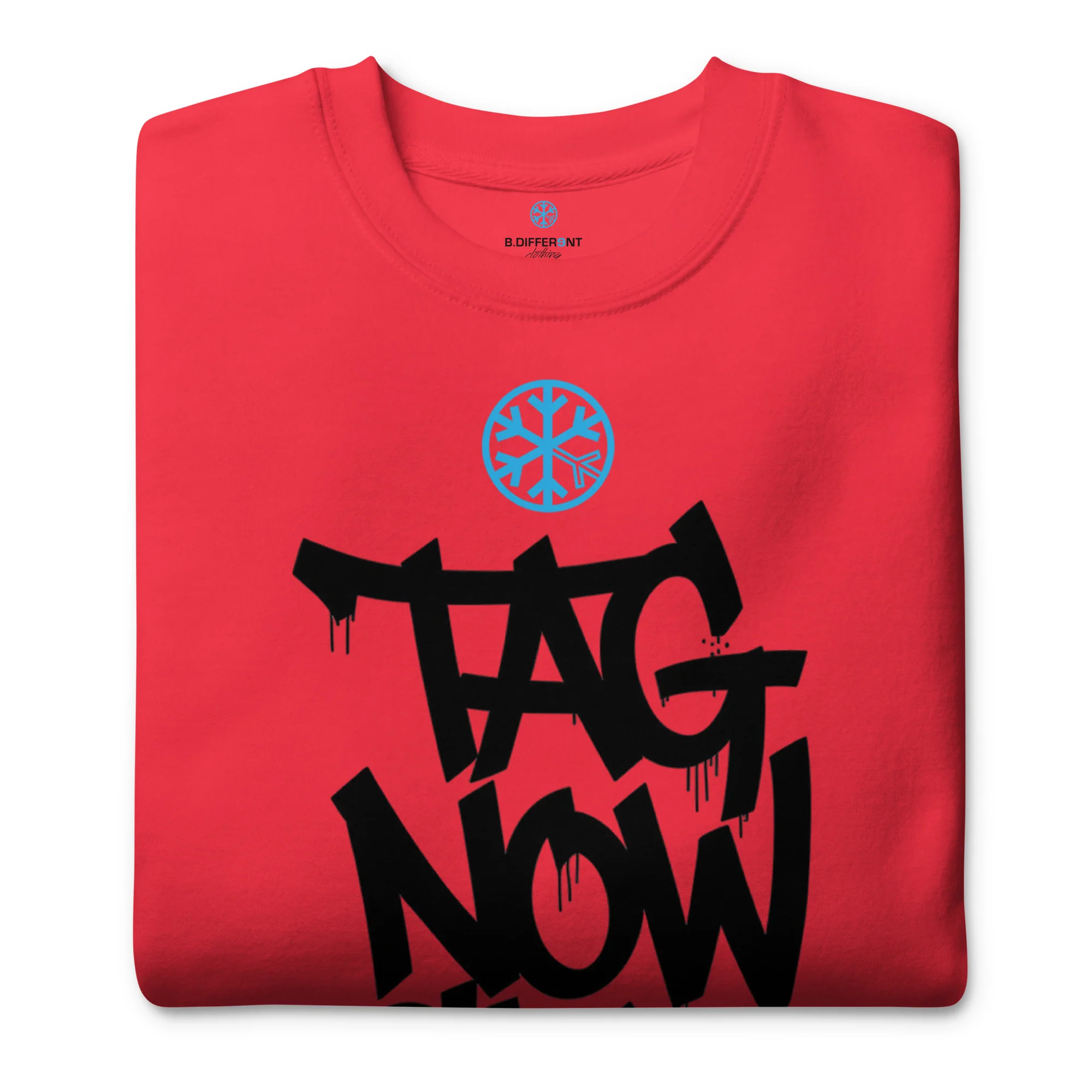 Tag Now Cry Later Graffiti Tag Sweatshirt - Image 27