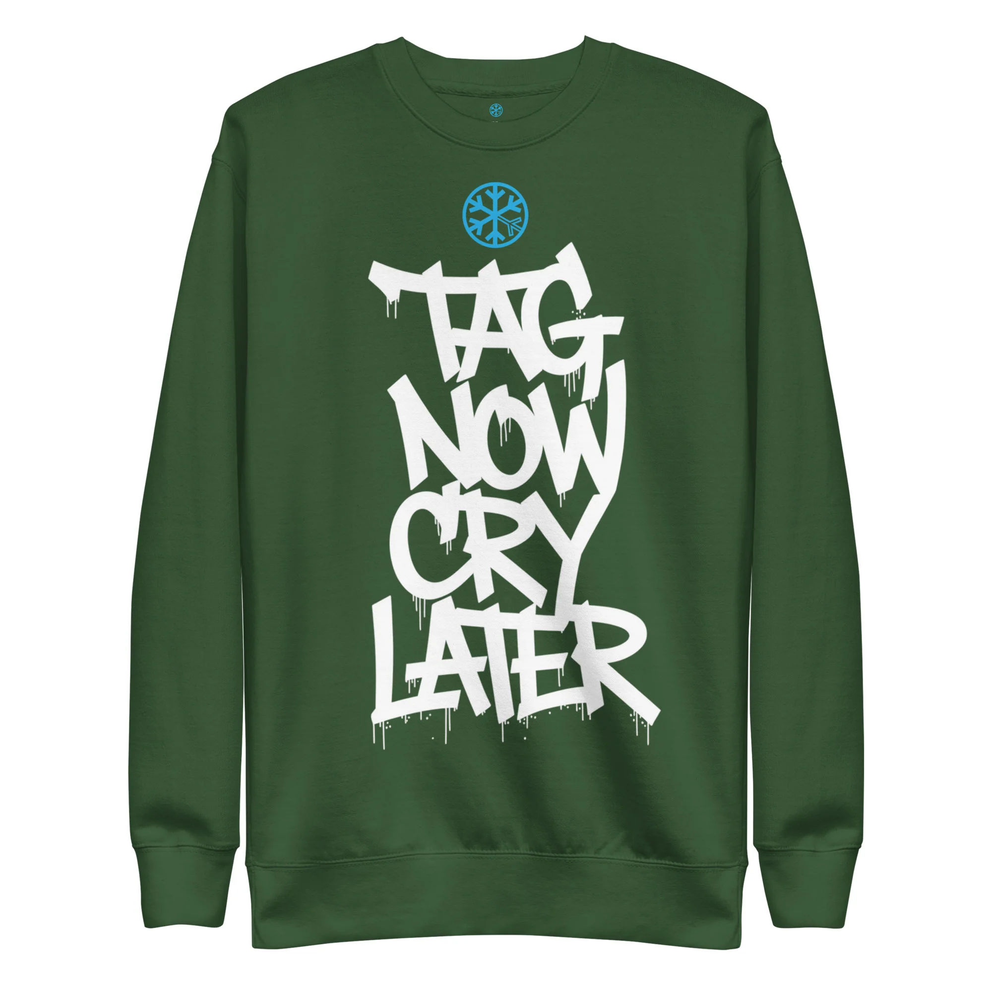 Tag Now Cry Later Graffiti Tag Sweatshirt - Image 31