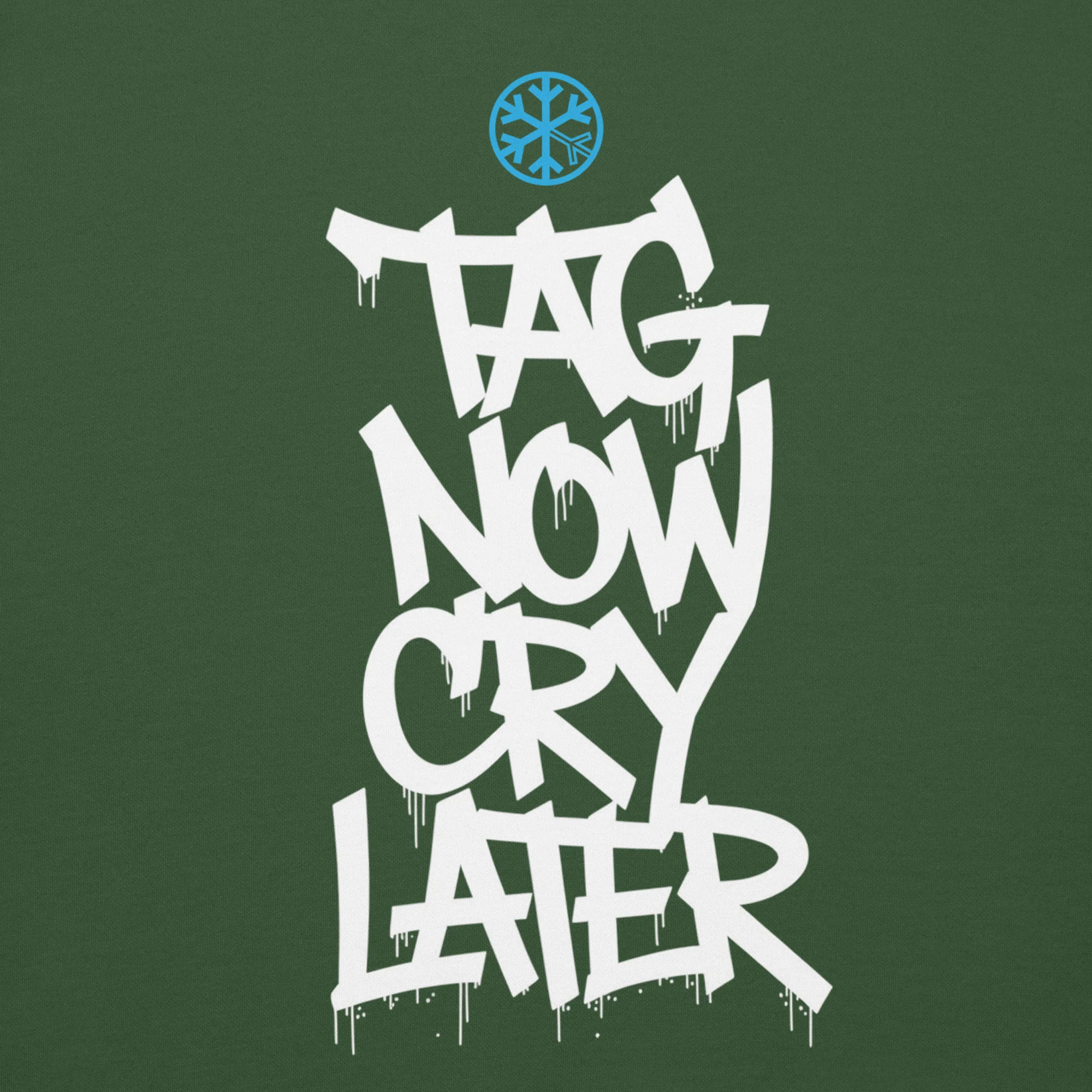 Tag Now Cry Later Graffiti Tag Sweatshirt - Image 32
