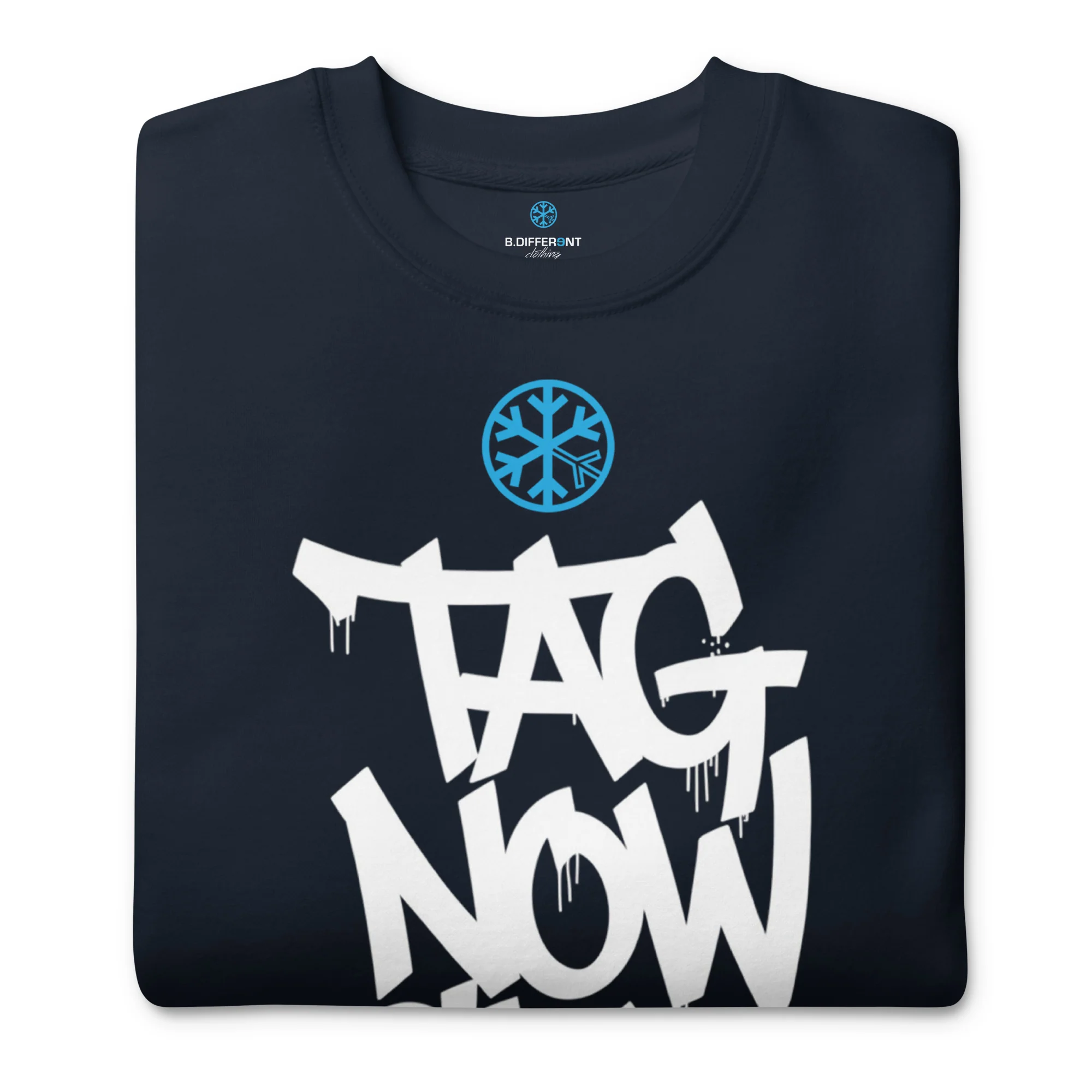 Tag Now Cry Later Graffiti Tag Sweatshirt - Image 45