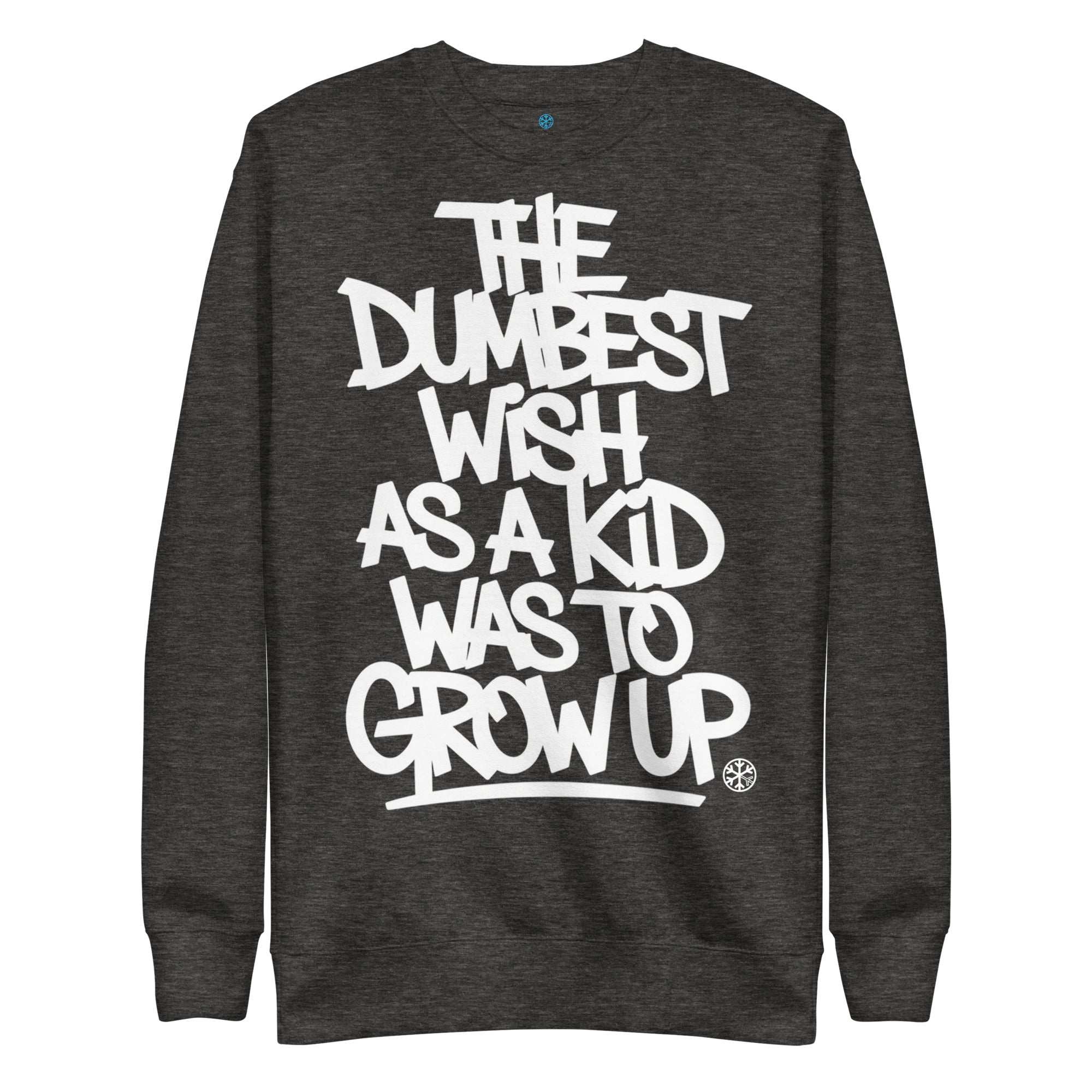 The Dumbest Wish Graffiti Tag Graffiti Sweatshirt - Image 43