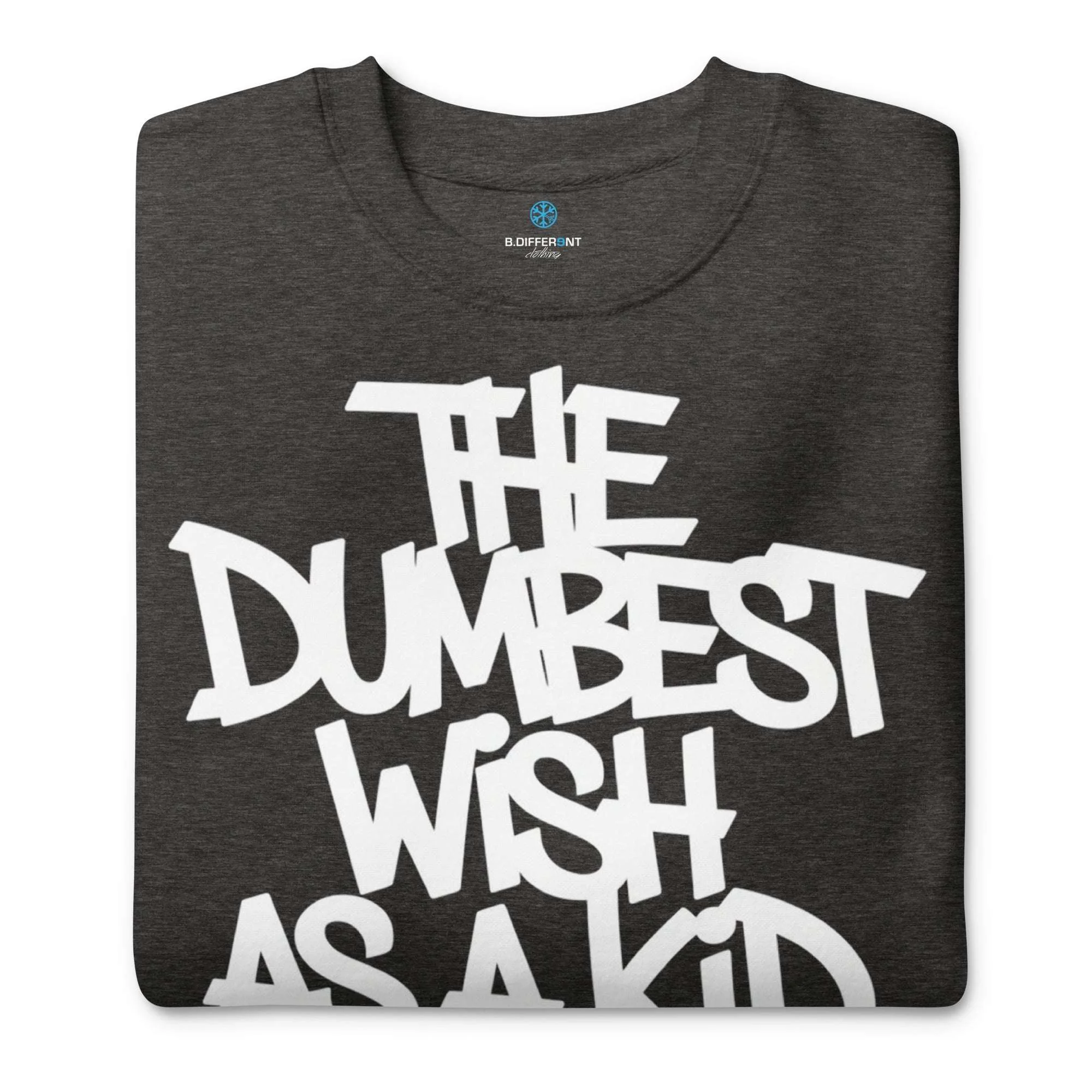 The Dumbest Wish Graffiti Tag Graffiti Sweatshirt - Image 45