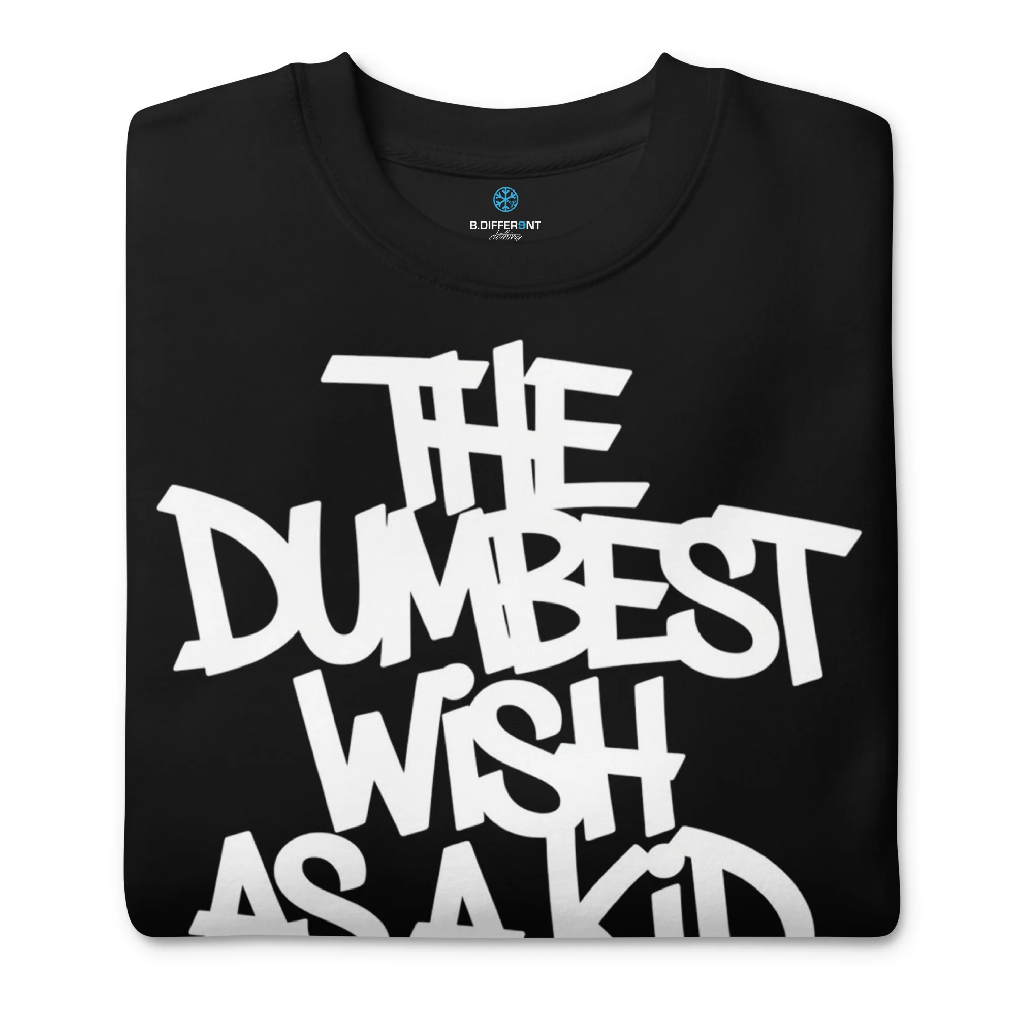 The Dumbest Wish Graffiti Tag Graffiti Sweatshirt - Image 51