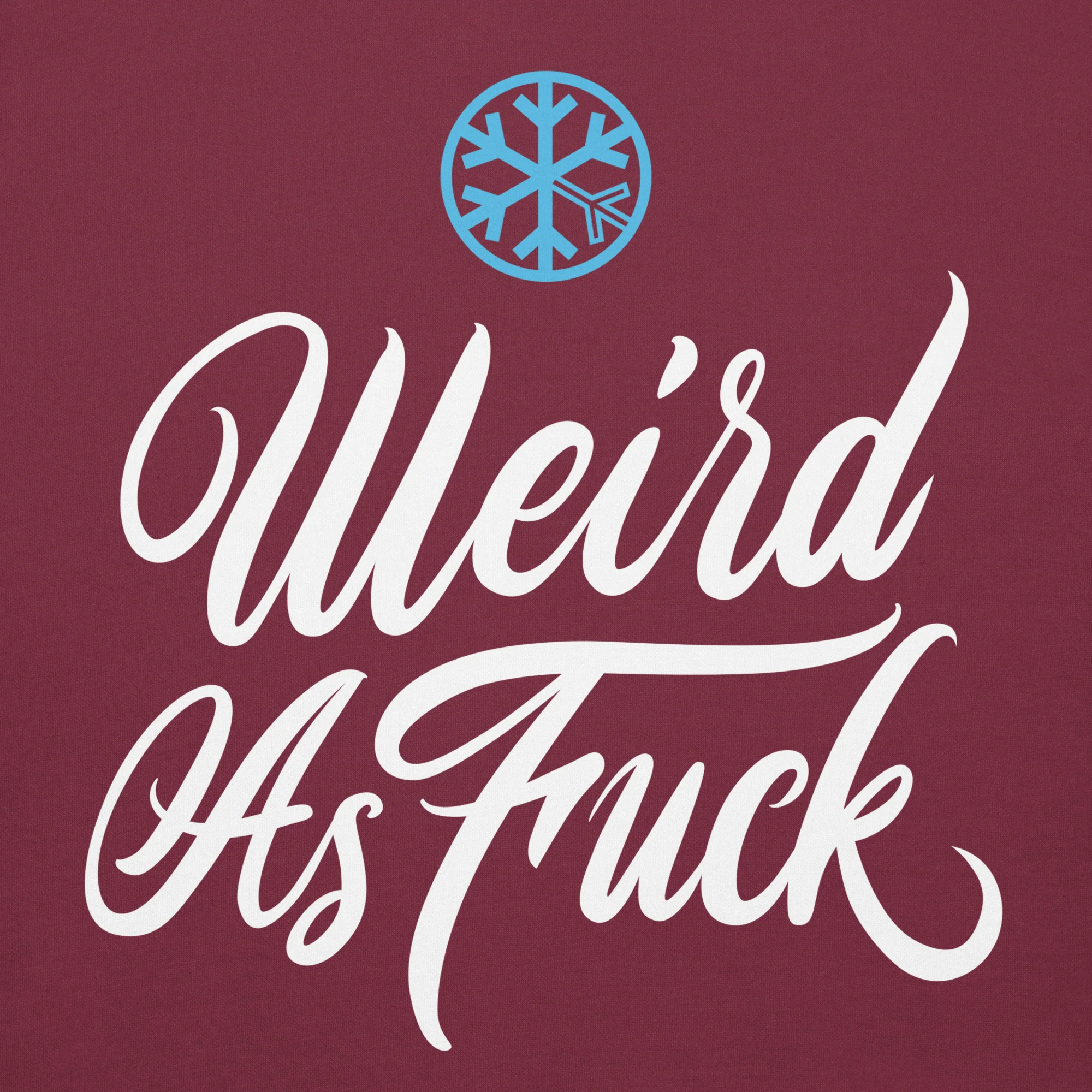 Weird As Fu*k Hoodie - Image 14