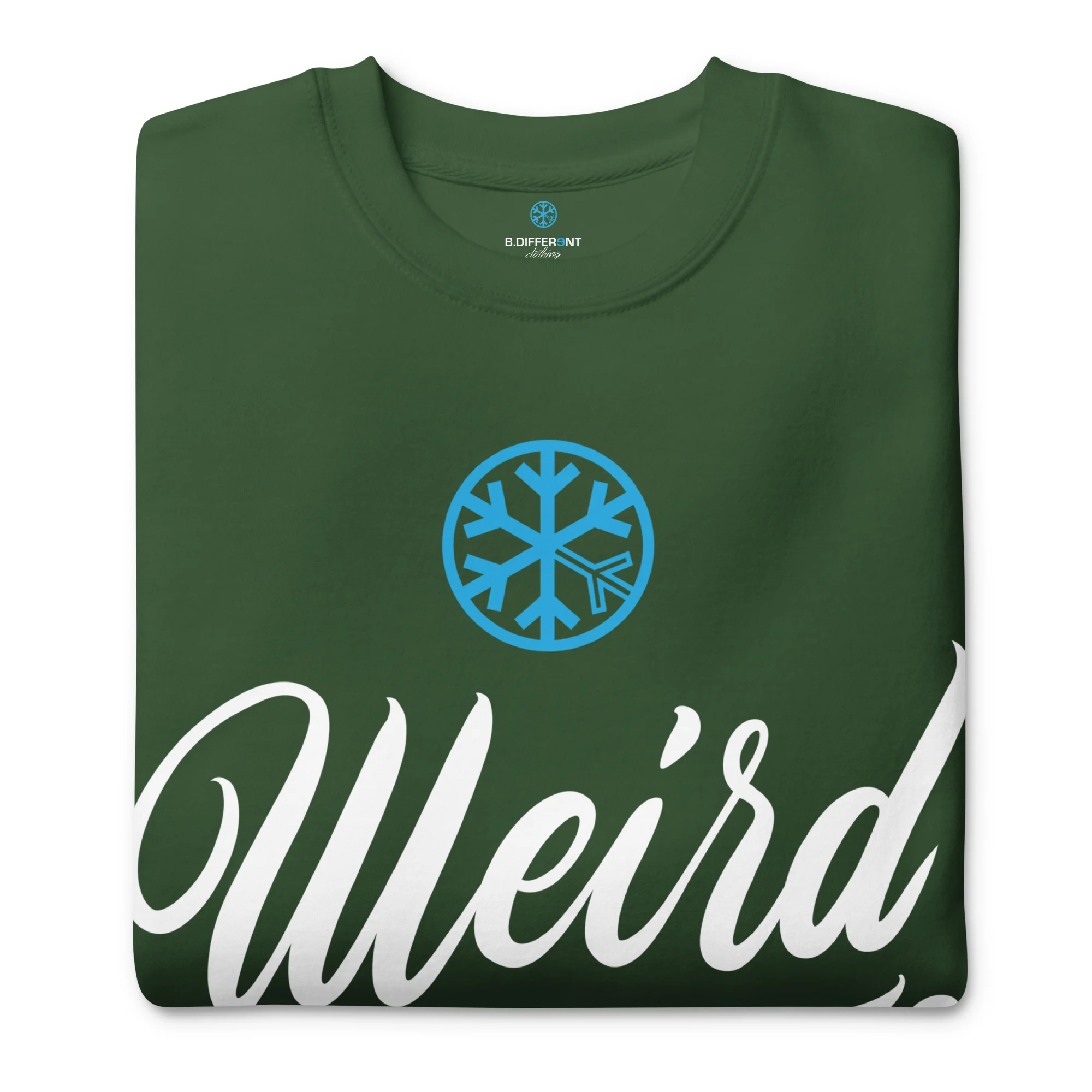 Weird As Fu*k Sweatshirt - Image 21