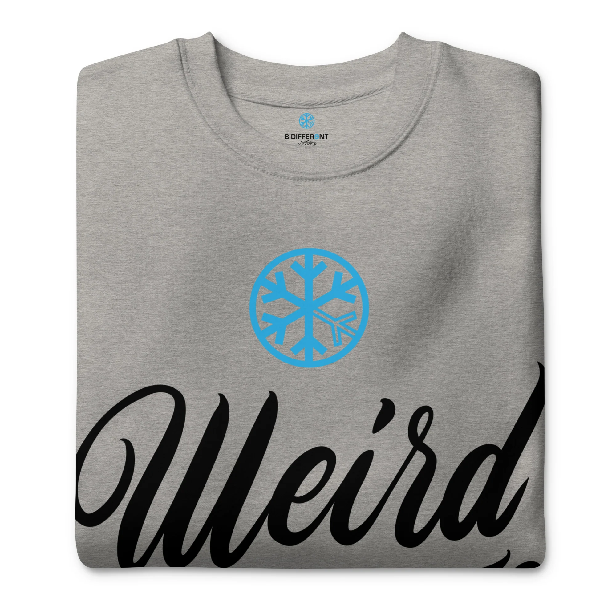 Weird As Fu*k Sweatshirt - Image 3