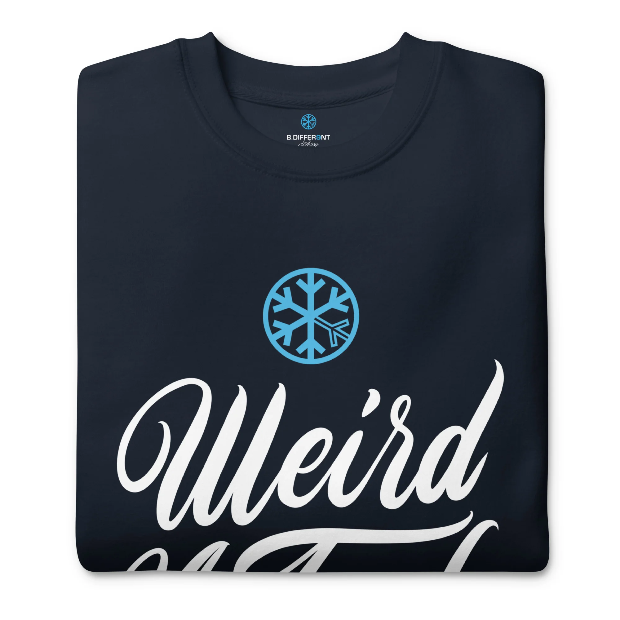 Weird As Fu*k Sweatshirt - Image 9