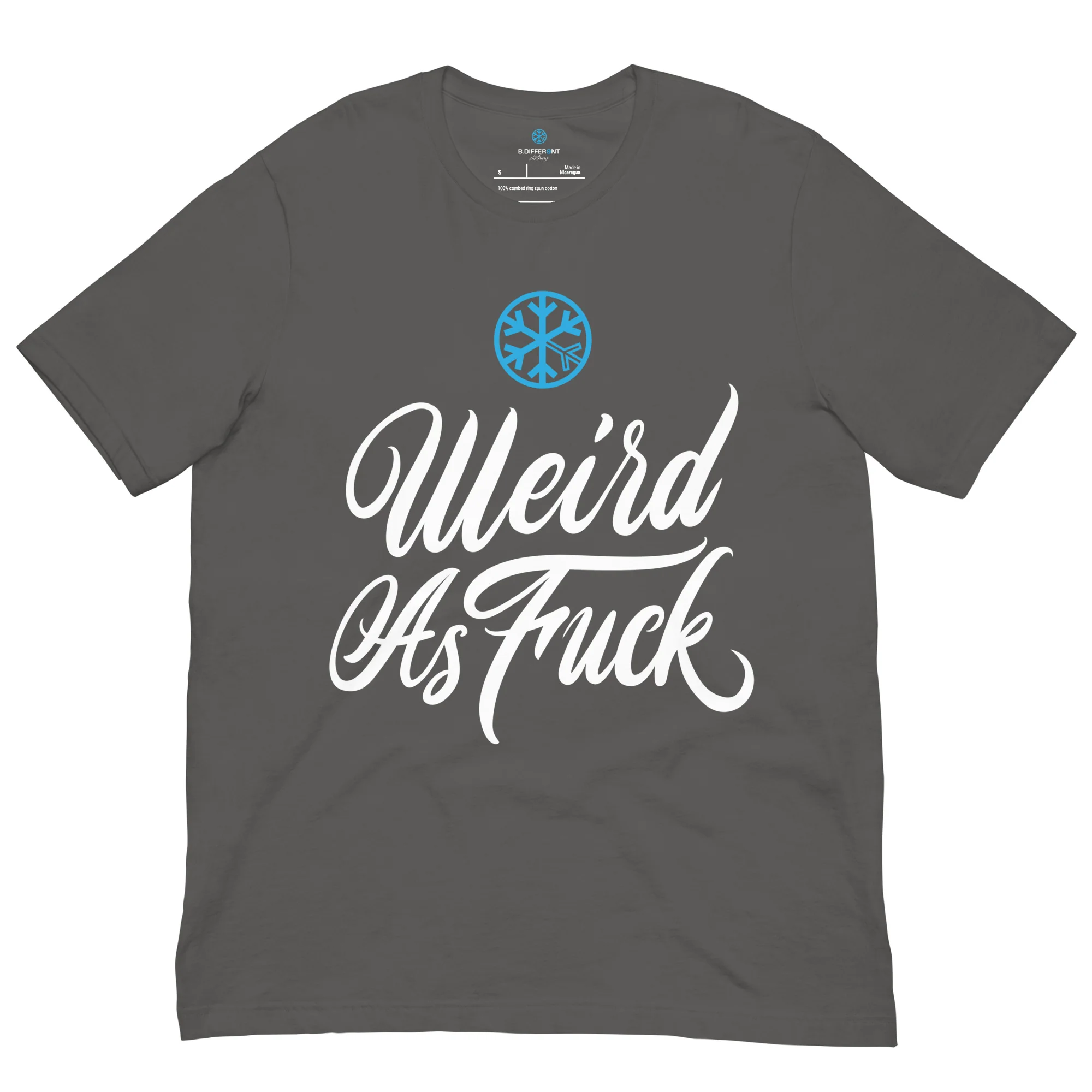 Weird As Fu*k Tee - Image 13