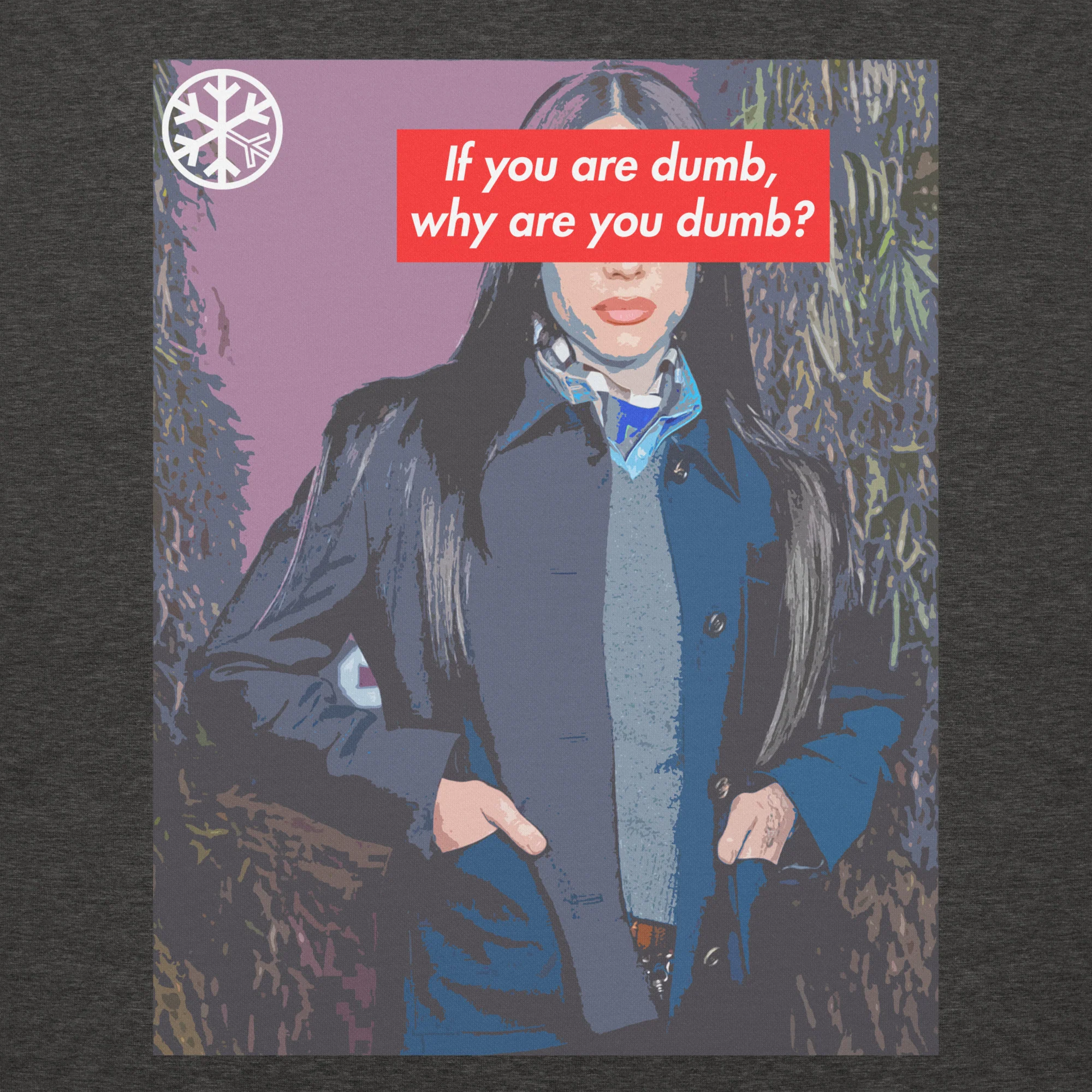 Why Are You Dumb Hoodie - Image 20