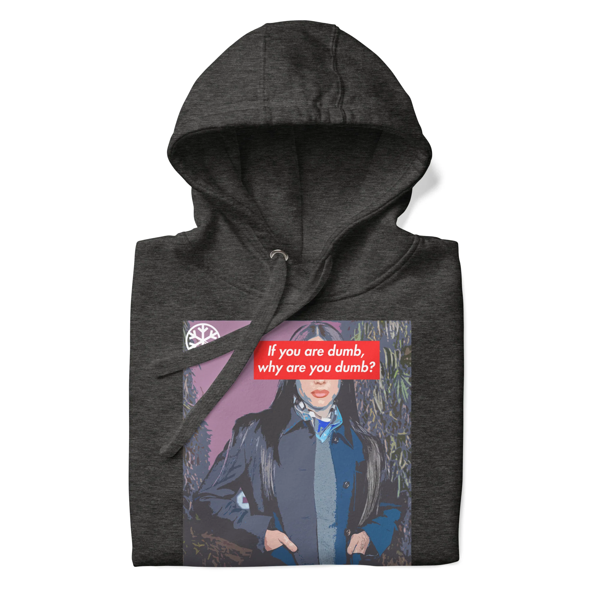 Why Are You Dumb Hoodie - Image 21