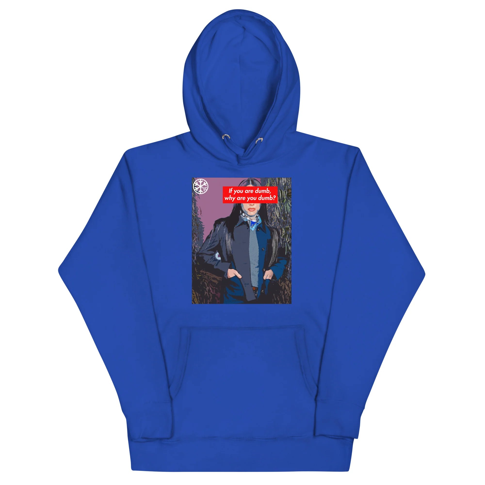 Why Are You Dumb Hoodie - Image 25
