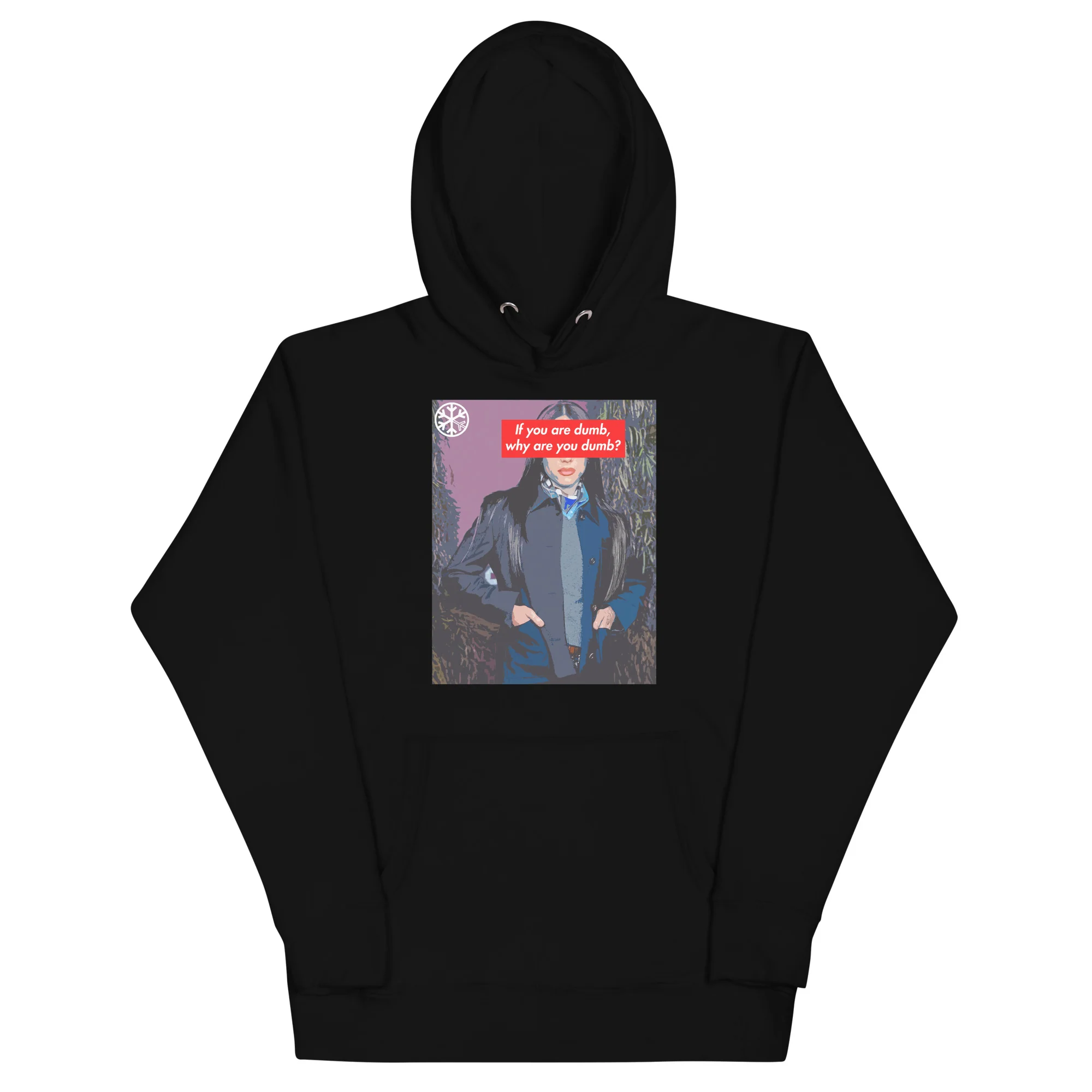 Why Are You Dumb Hoodie - Image 7