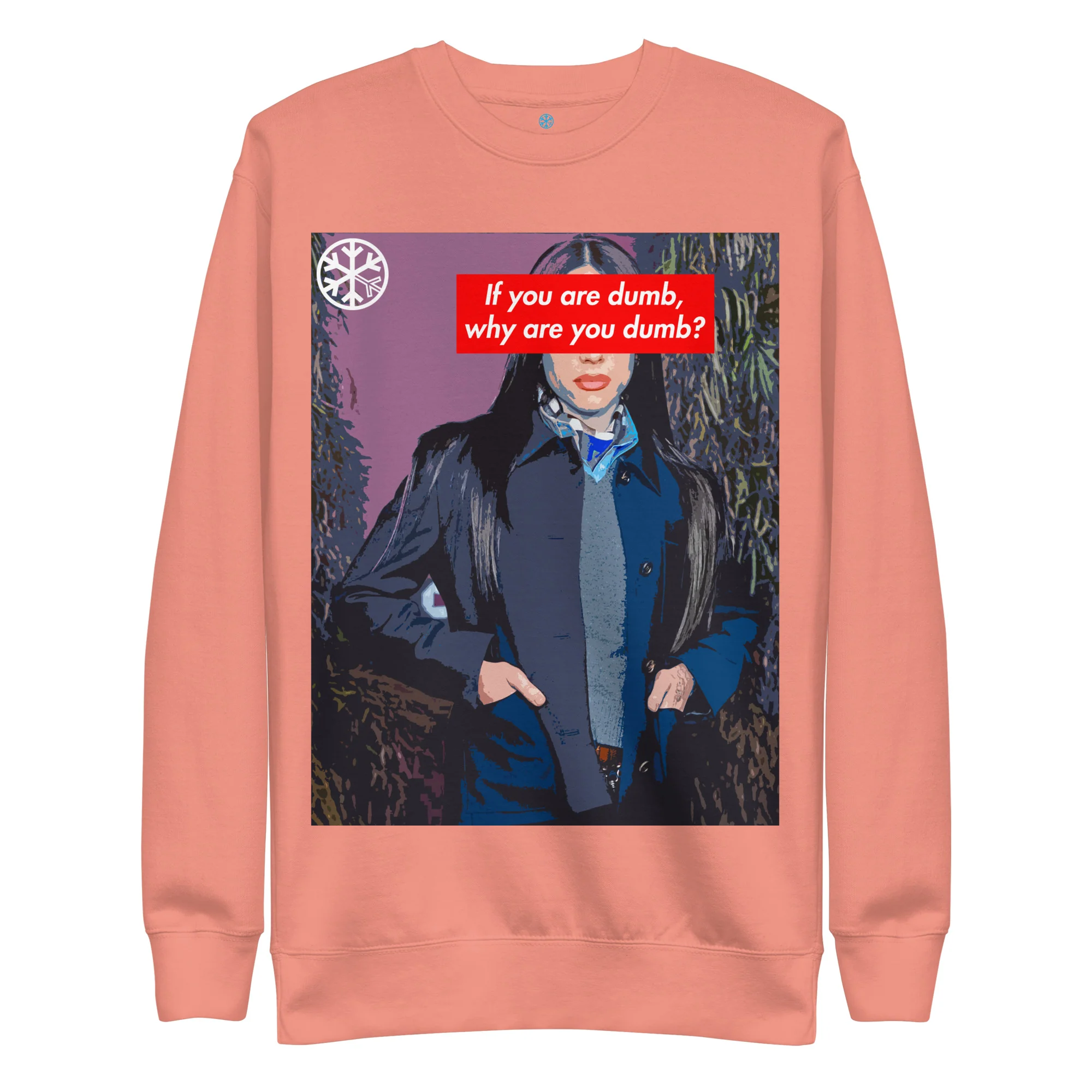 Why Are You Dumb Sweatshirt - Image 43