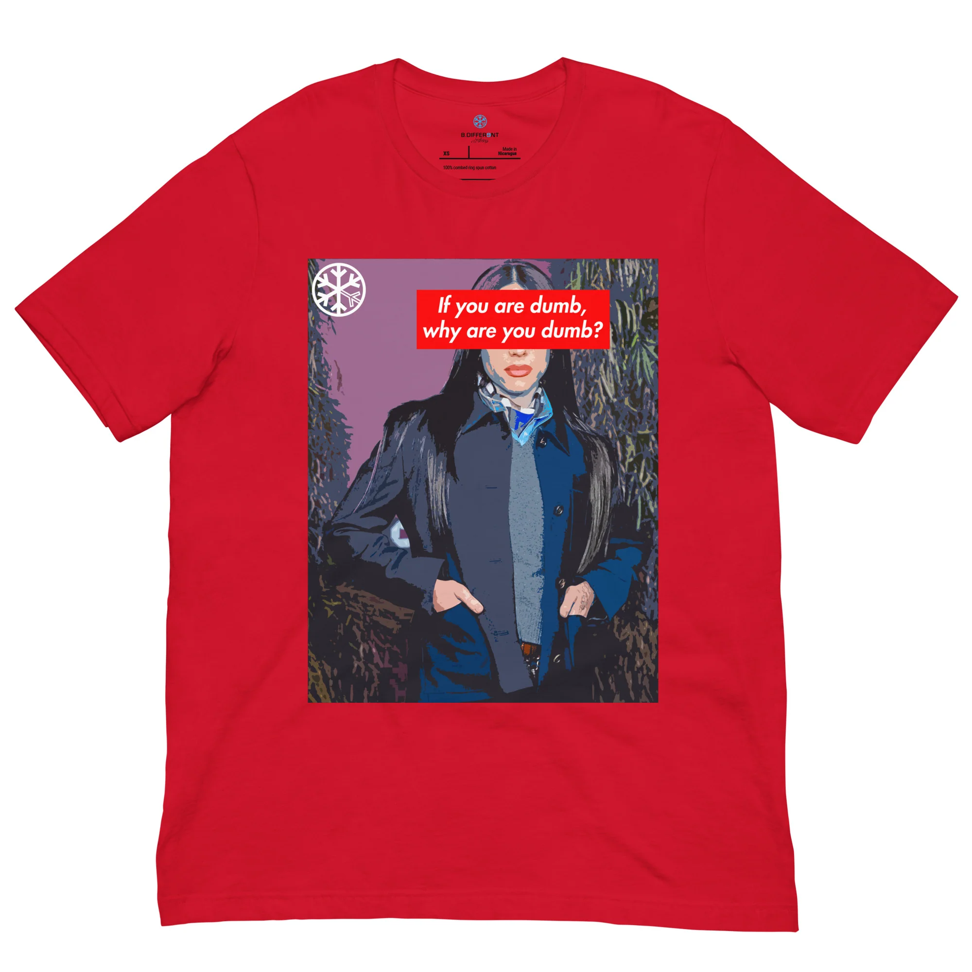 Why Are You Dumb Tee - Image 19