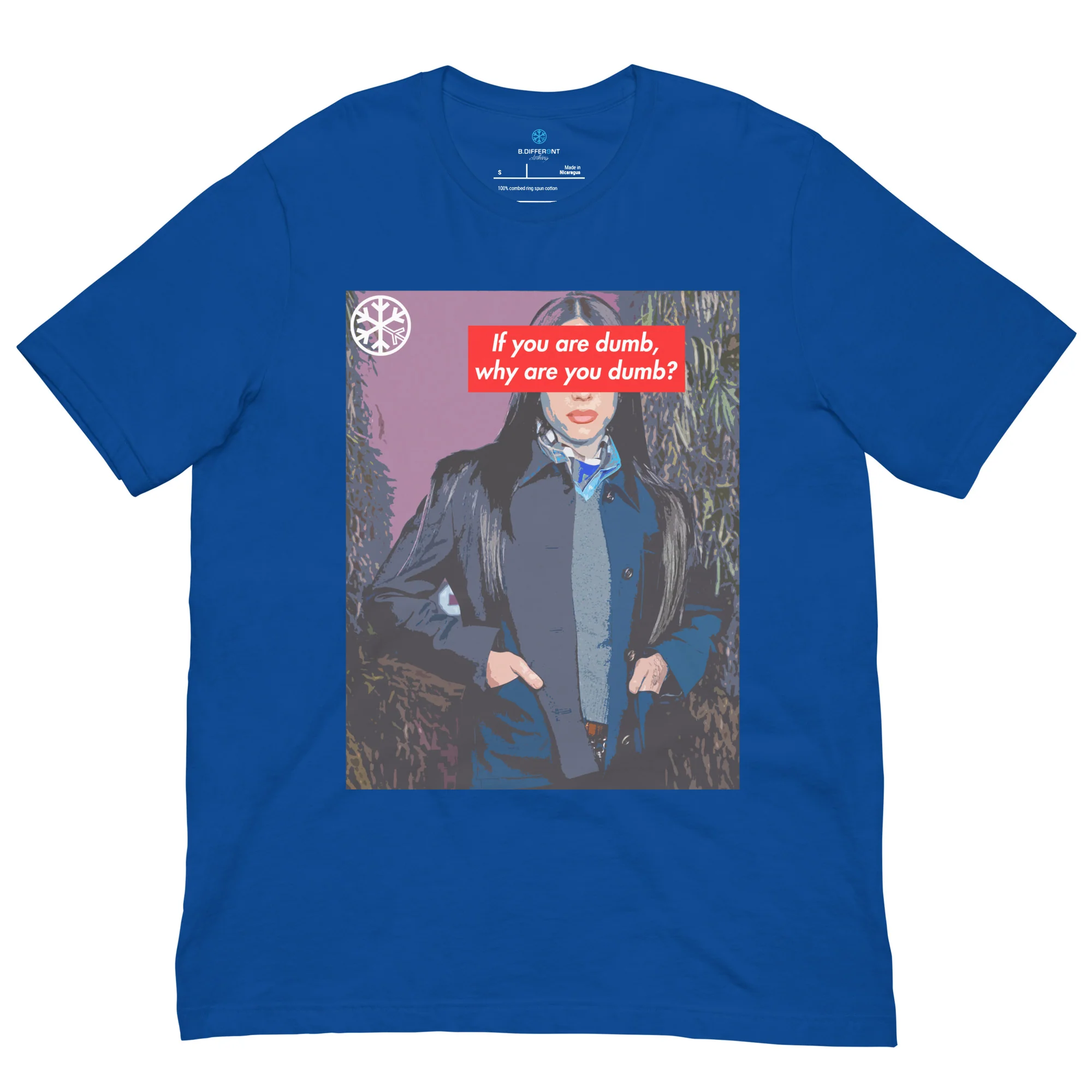 Why Are You Dumb Tee - Image 25