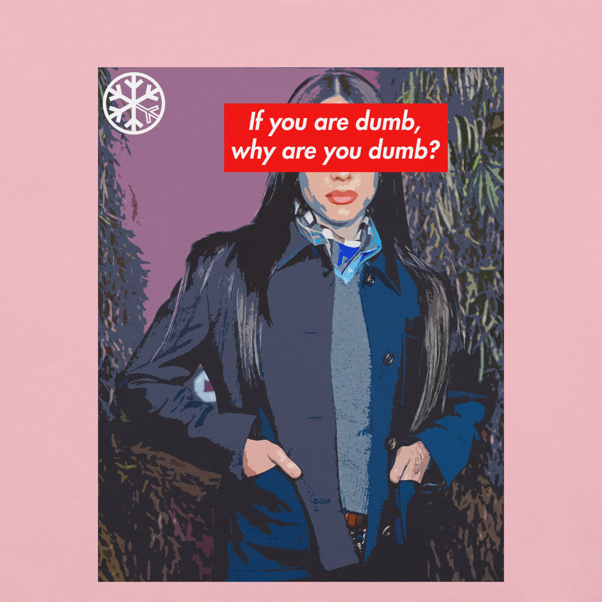 Why Are You Dumb Tee - Image 44