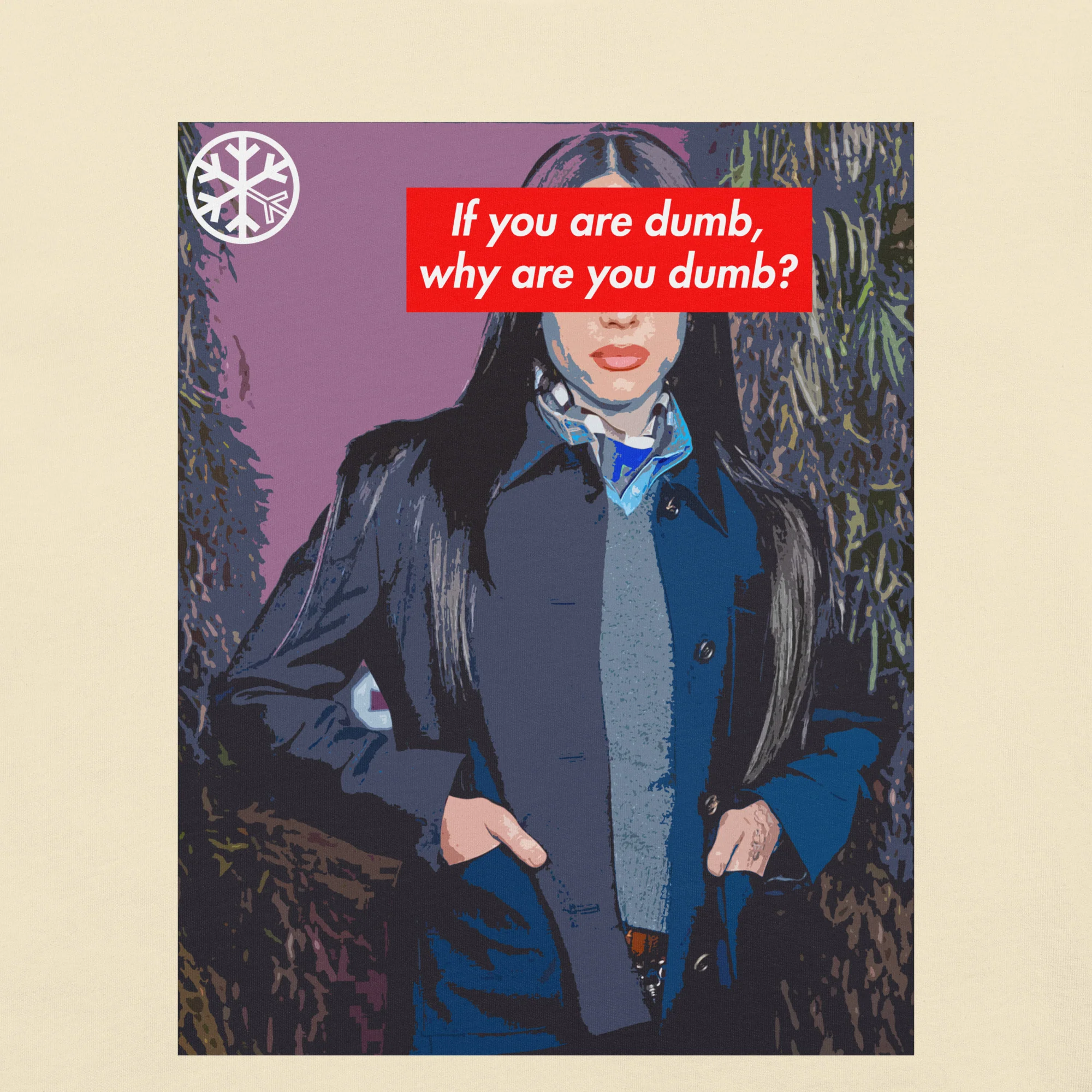 Why Are You Dumb Tee - Image 50