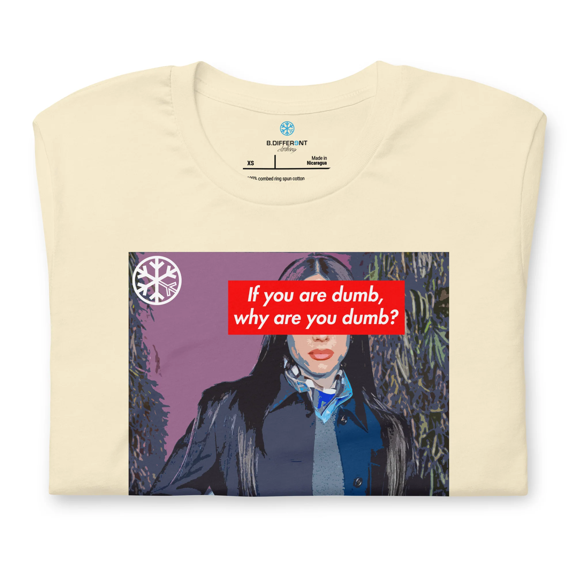 Why Are You Dumb Tee - Image 51