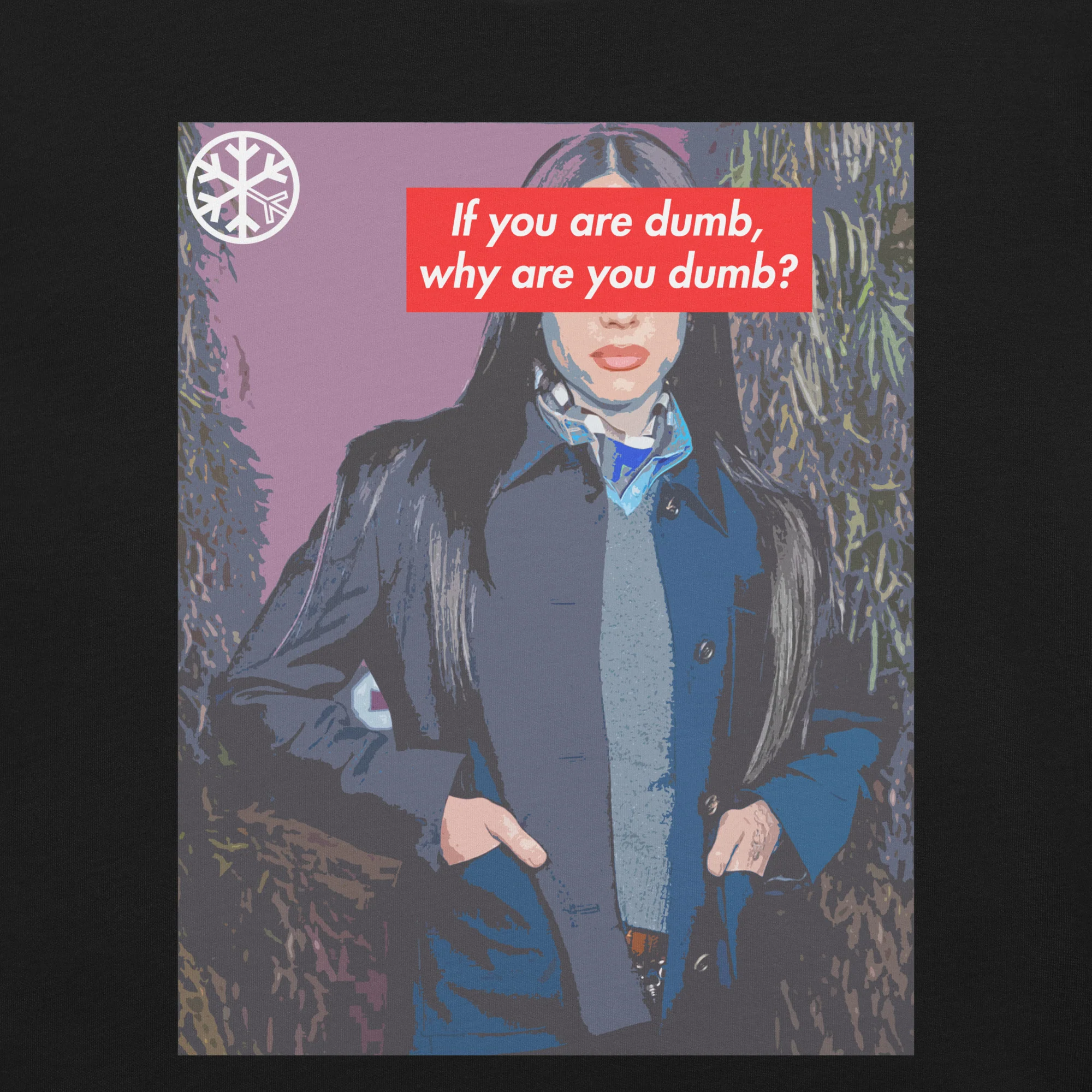 Why Are You Dumb Tee - Image 8