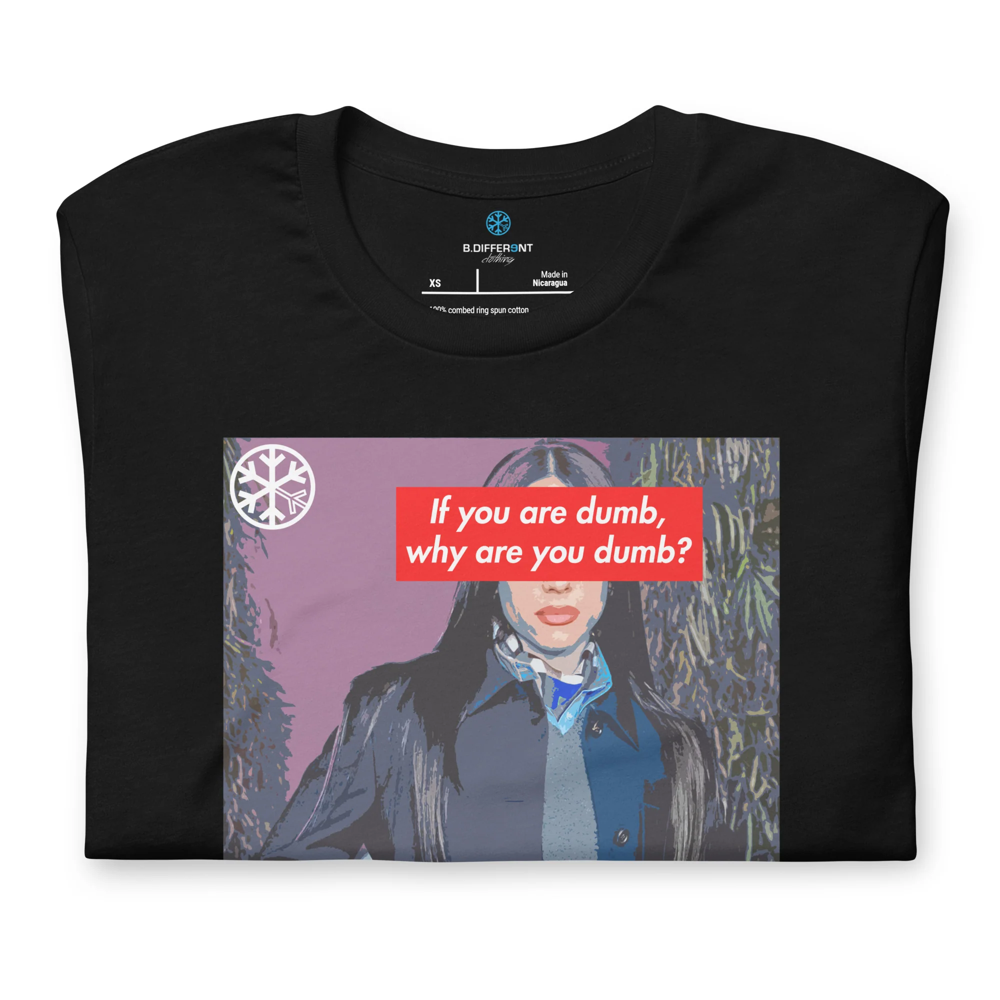Why Are You Dumb Tee - Image 9