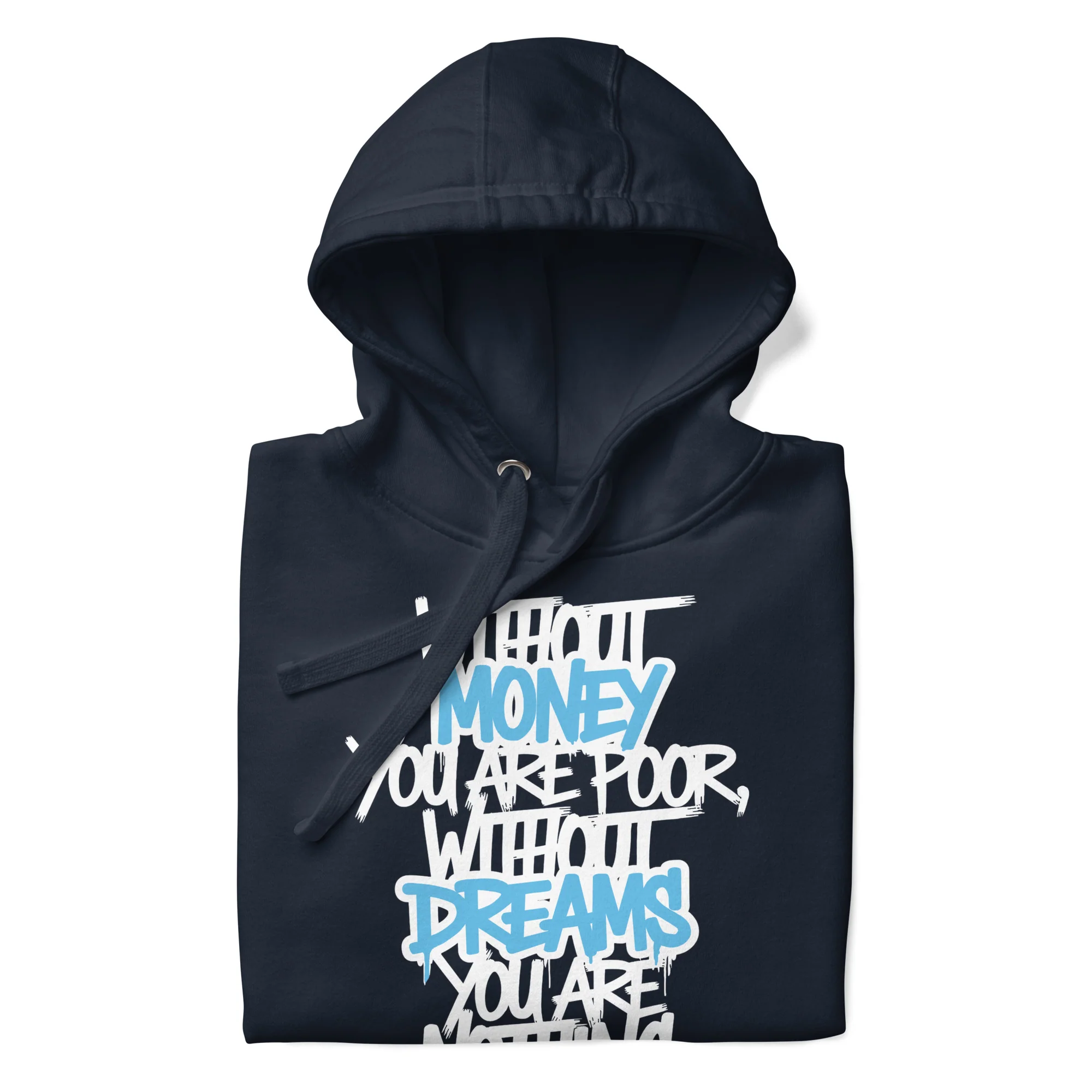 Without Dreams You Are Nothing Graffiti Hoodie - Image 15