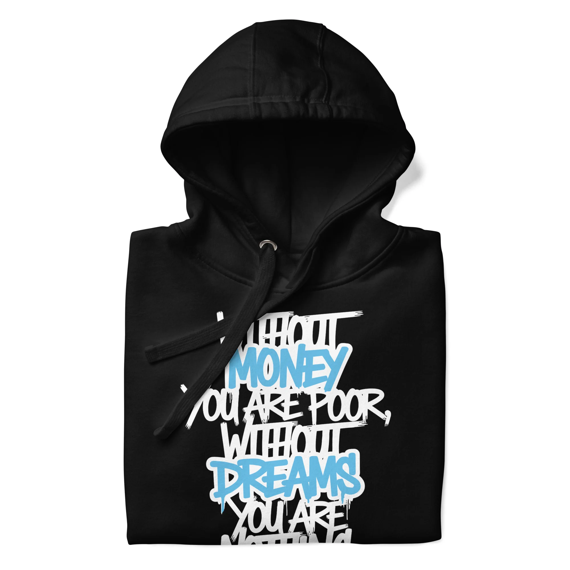 Without Dreams You Are Nothing Graffiti Hoodie - Image 9