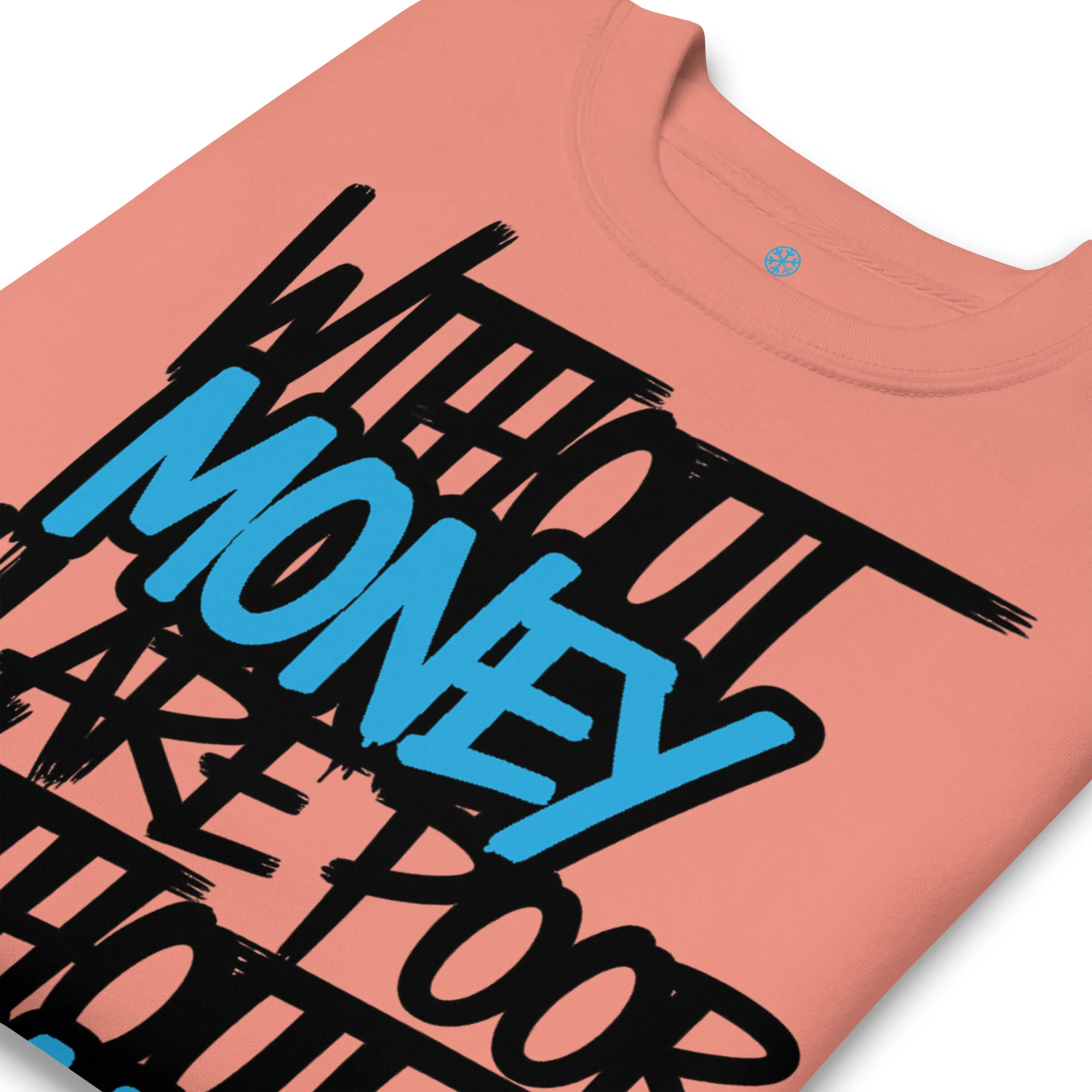 Without Dreams You Are Nothing Graffiti Sweatshirt - Image 43
