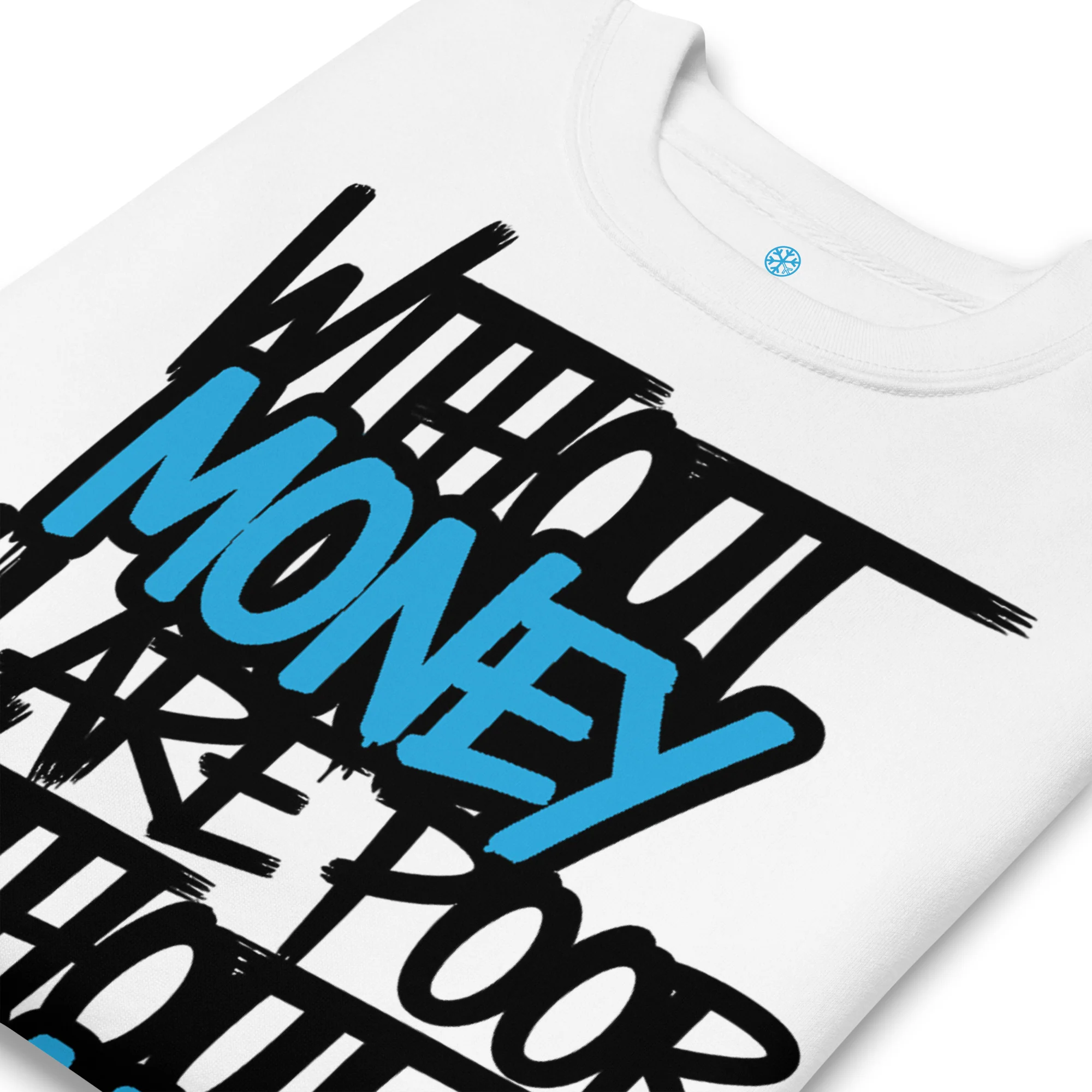 Without Dreams You Are Nothing Graffiti Sweatshirt - Image 49