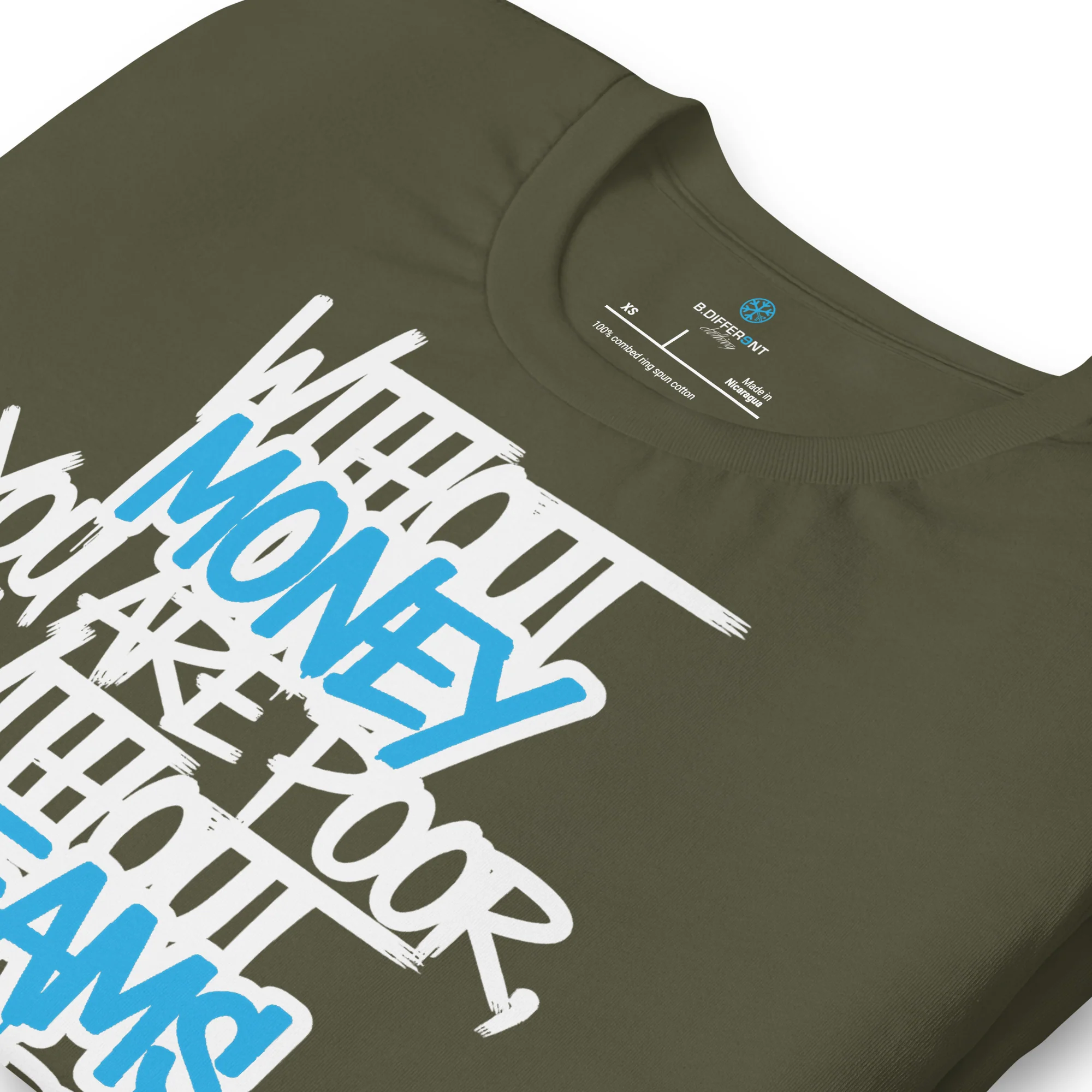 Without Dreams You Are Nothing Graffiti Tee - Image 24